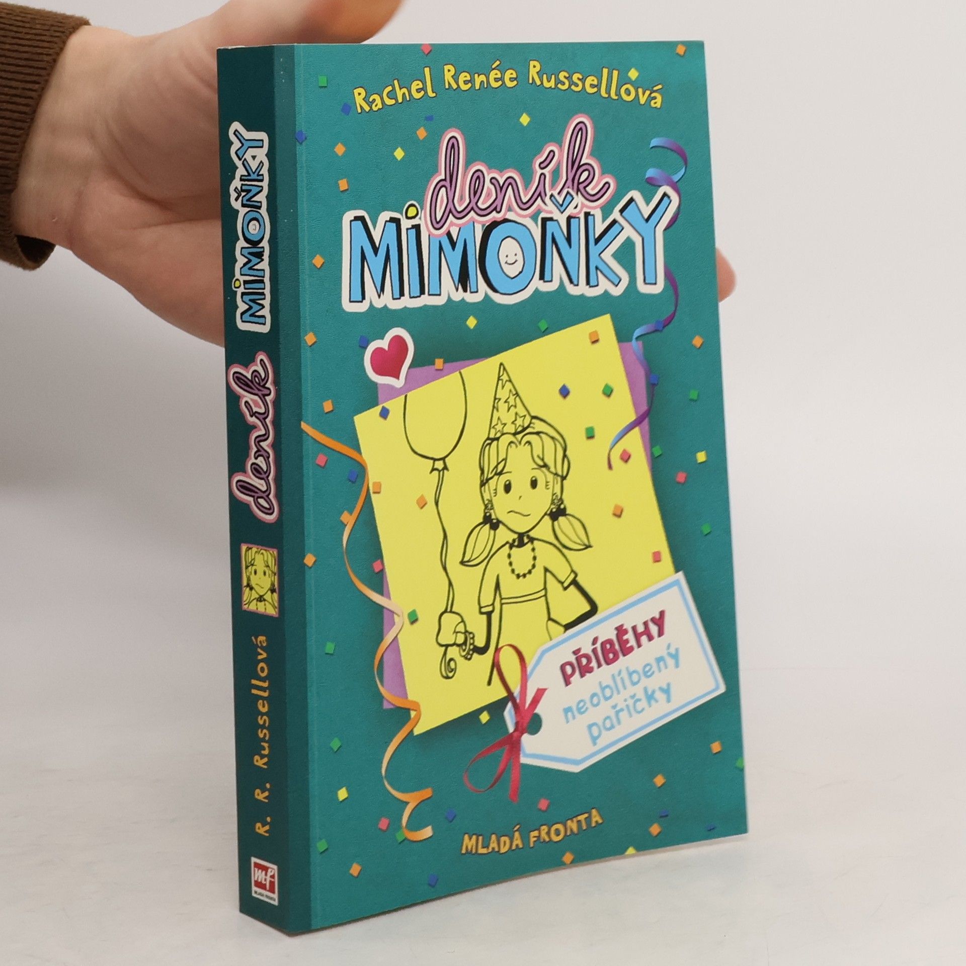 Rachel Renée Russellová Deník mimoňky 2. Příběhy neoblíbený pařičky