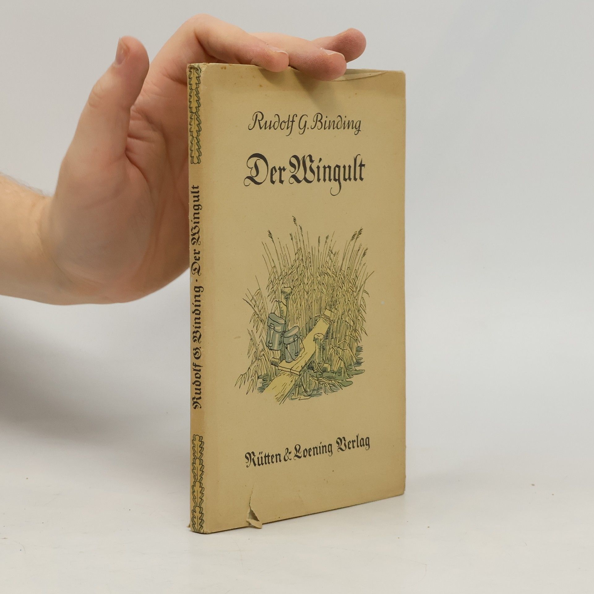 Rudolf Georg Binding Der Wingult