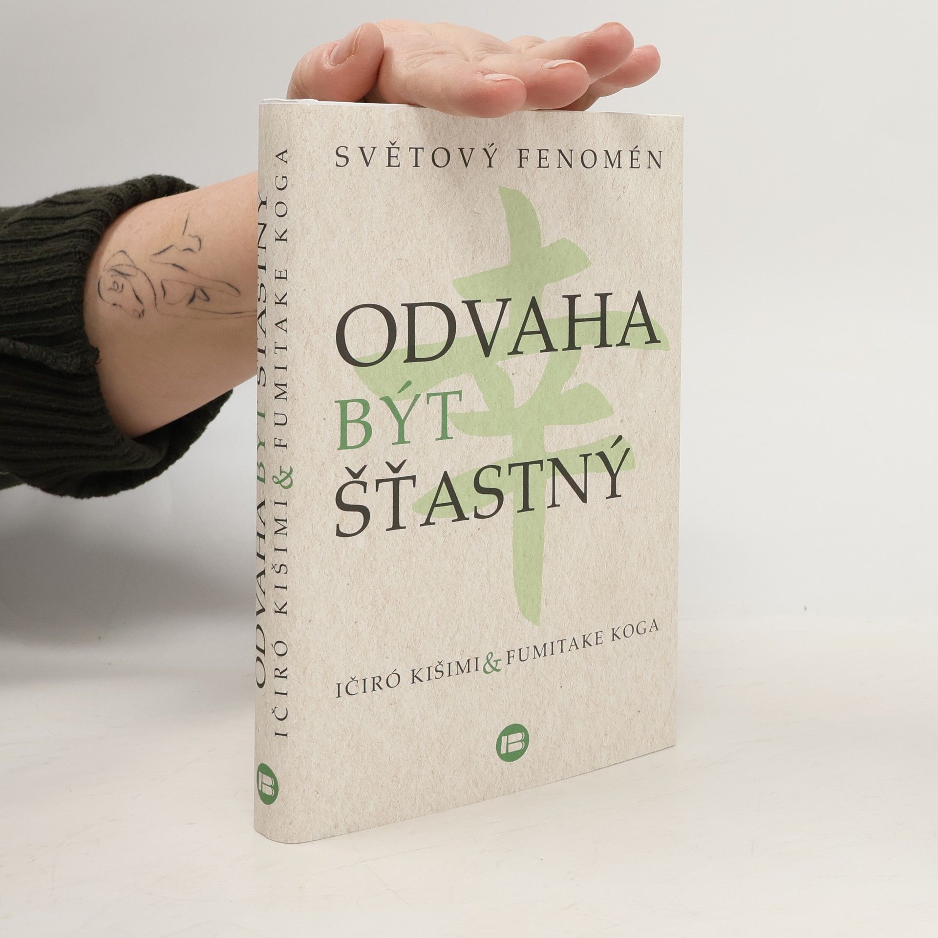 Odvaha být šťastný