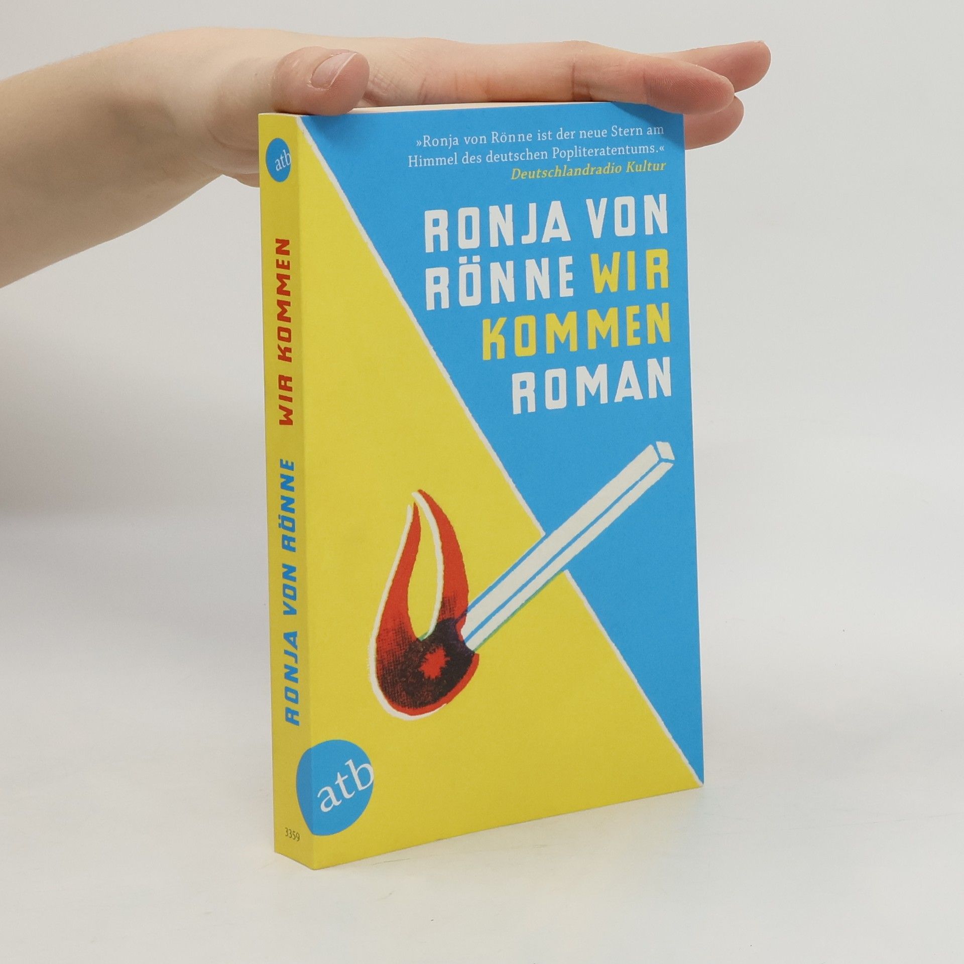 Ronja von Rönne Wir kommen