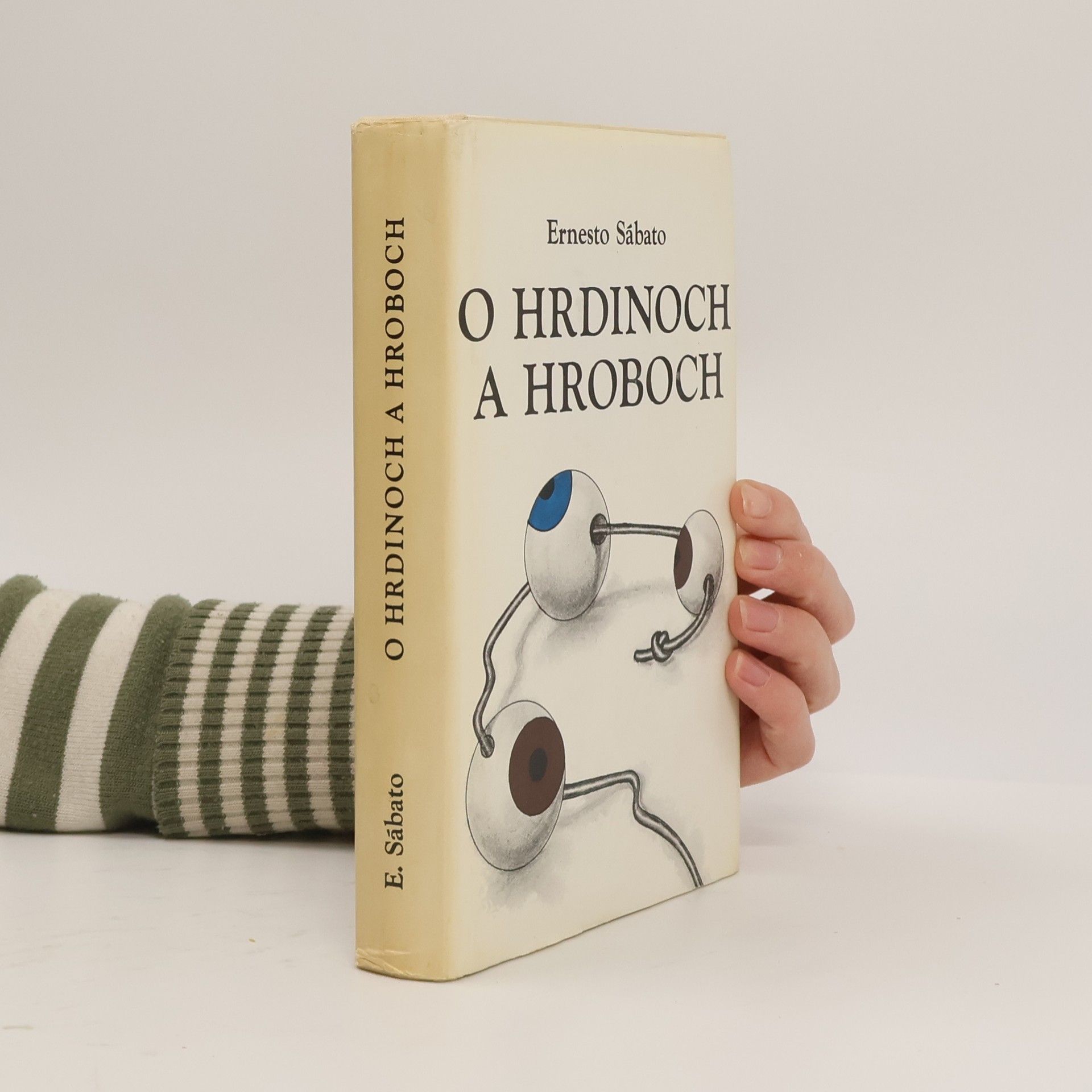 Ernesto Sabato O hrdinoch a hroboch