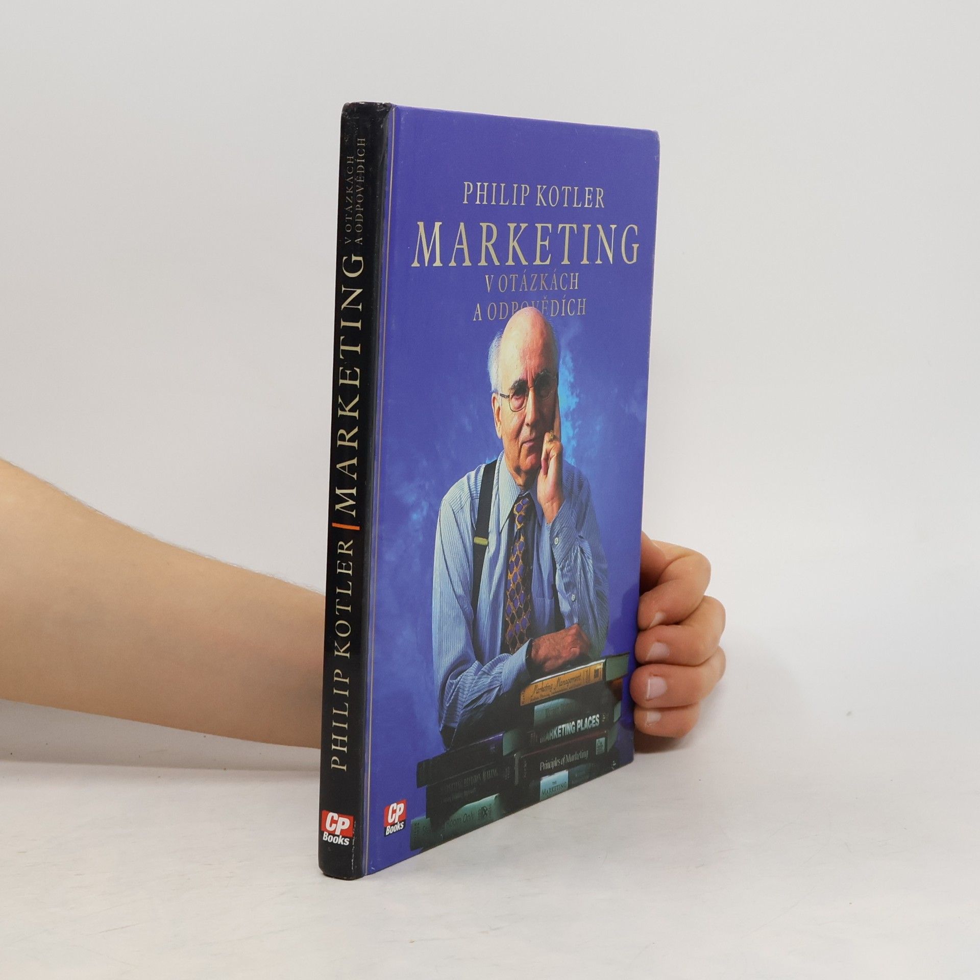 Philip Kotler Marketing v otázkách a odpovědích
