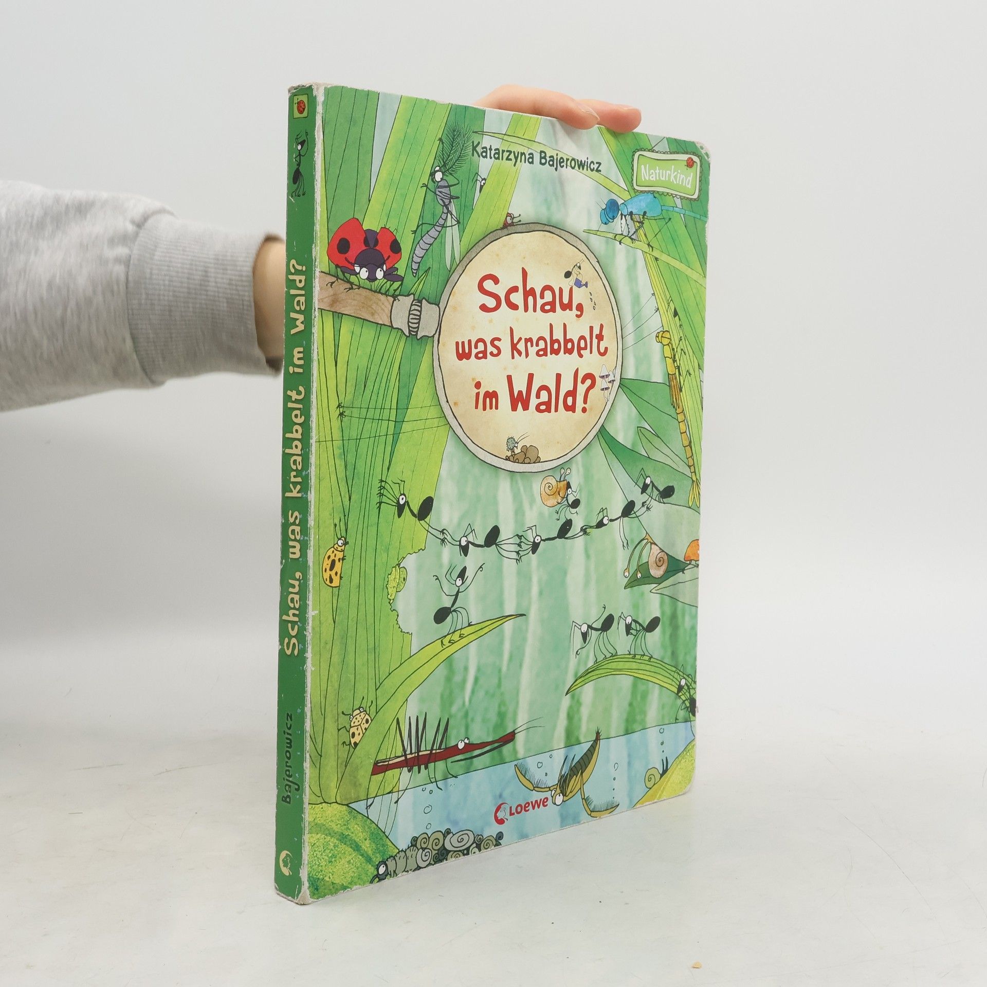 Schau, was krabbelt im Wald?