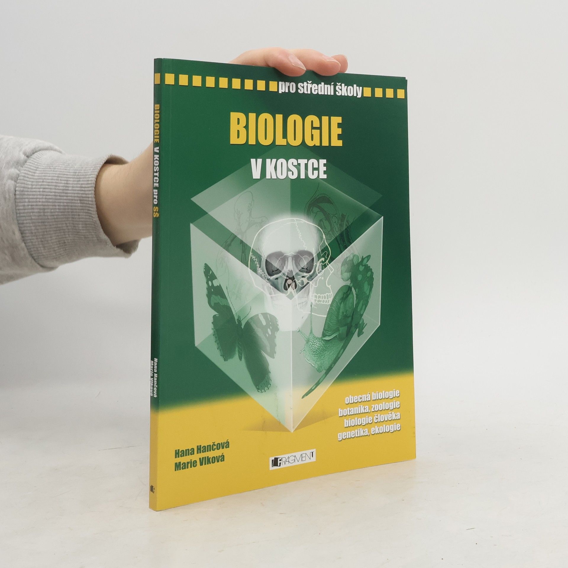 Hana Hančová Biologie v kostce : pro střední školy