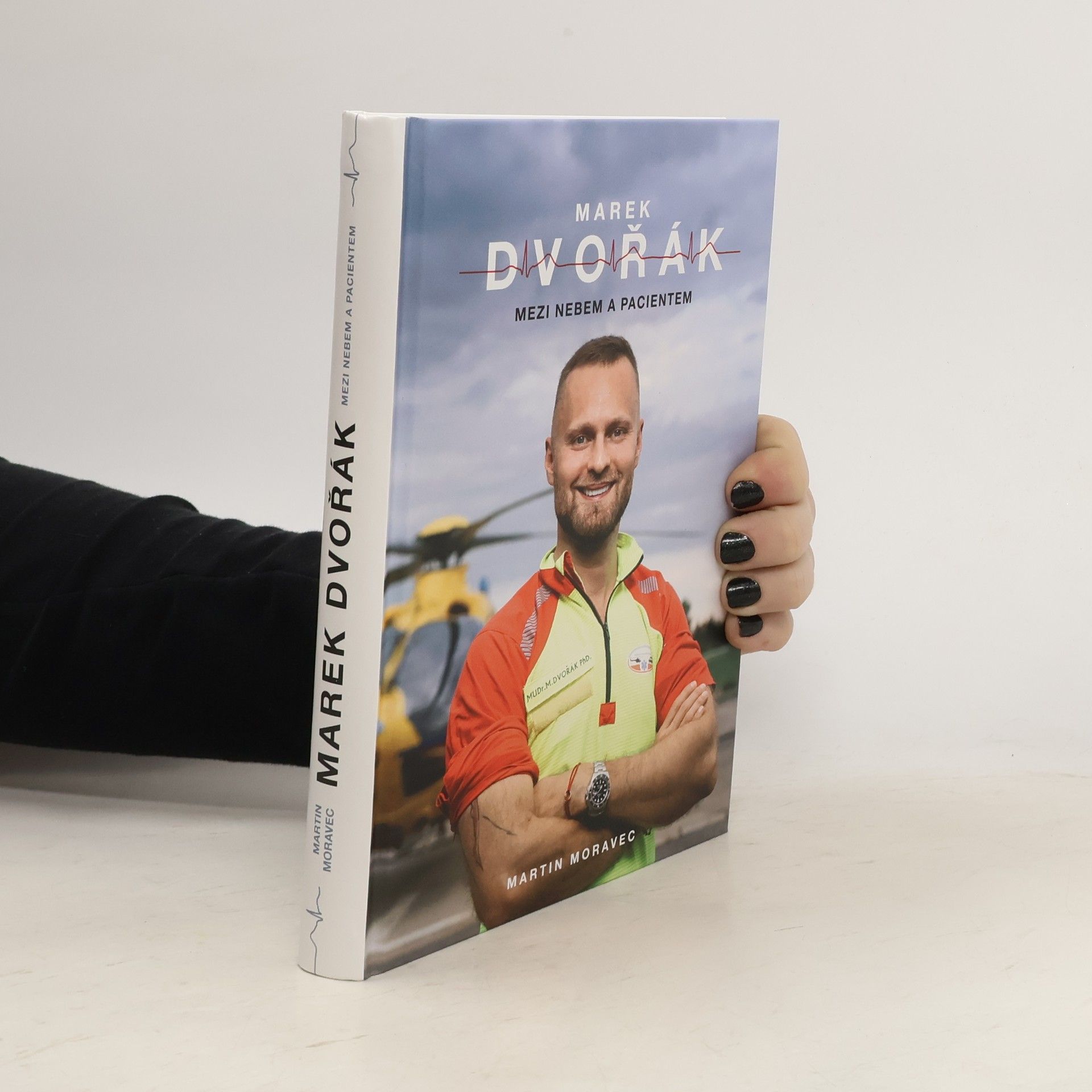 Marek Dvořák. Mezi nebem a pacientem