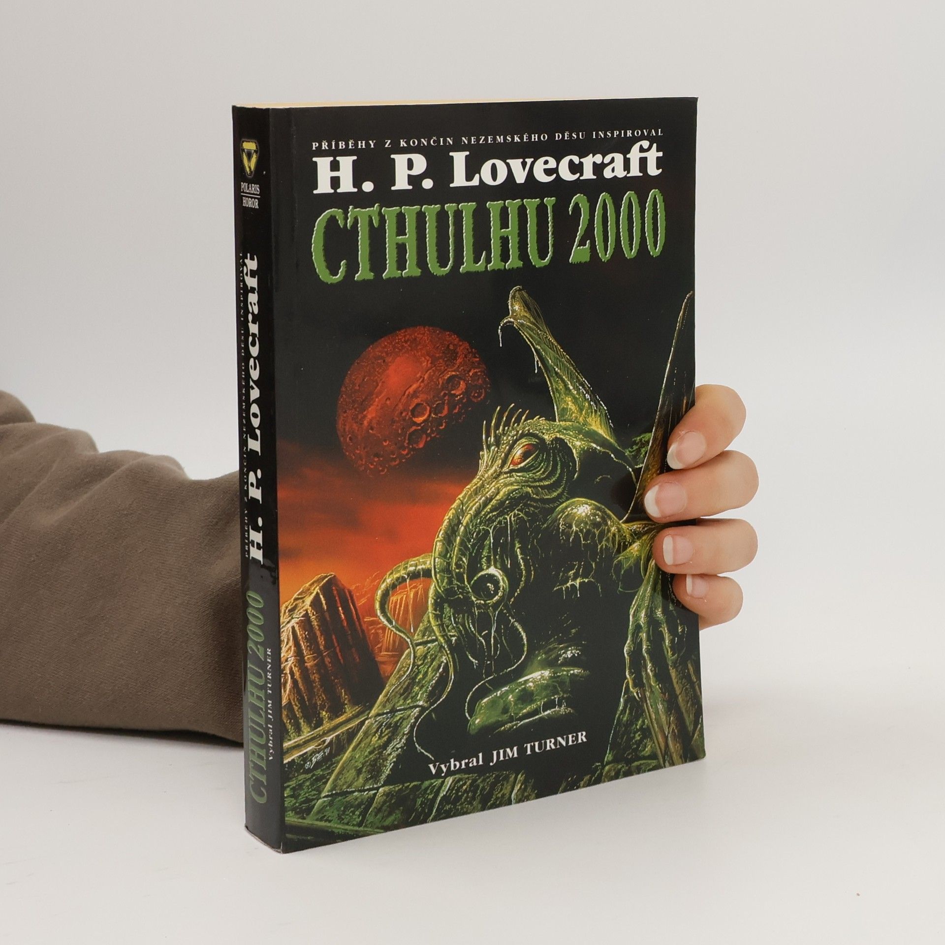Jim Turner Cthulhu 2000 : příběhy z končin nezemského děsu inspiroval H.P. Lovecraft