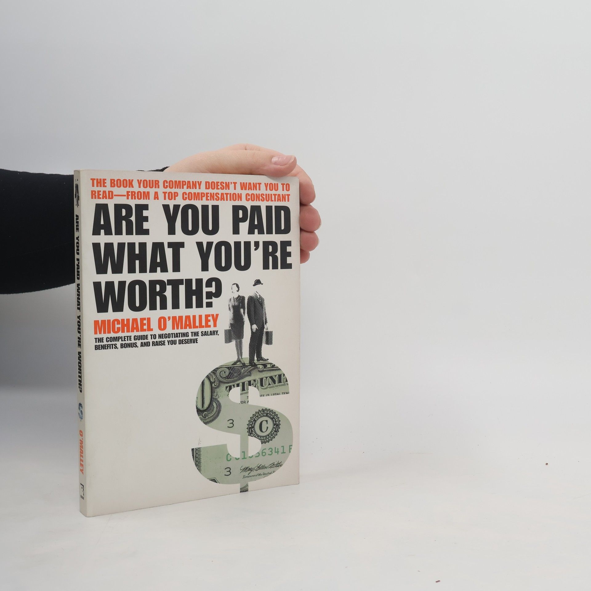 Michael O'Malley Are You Paid What You're Worth?