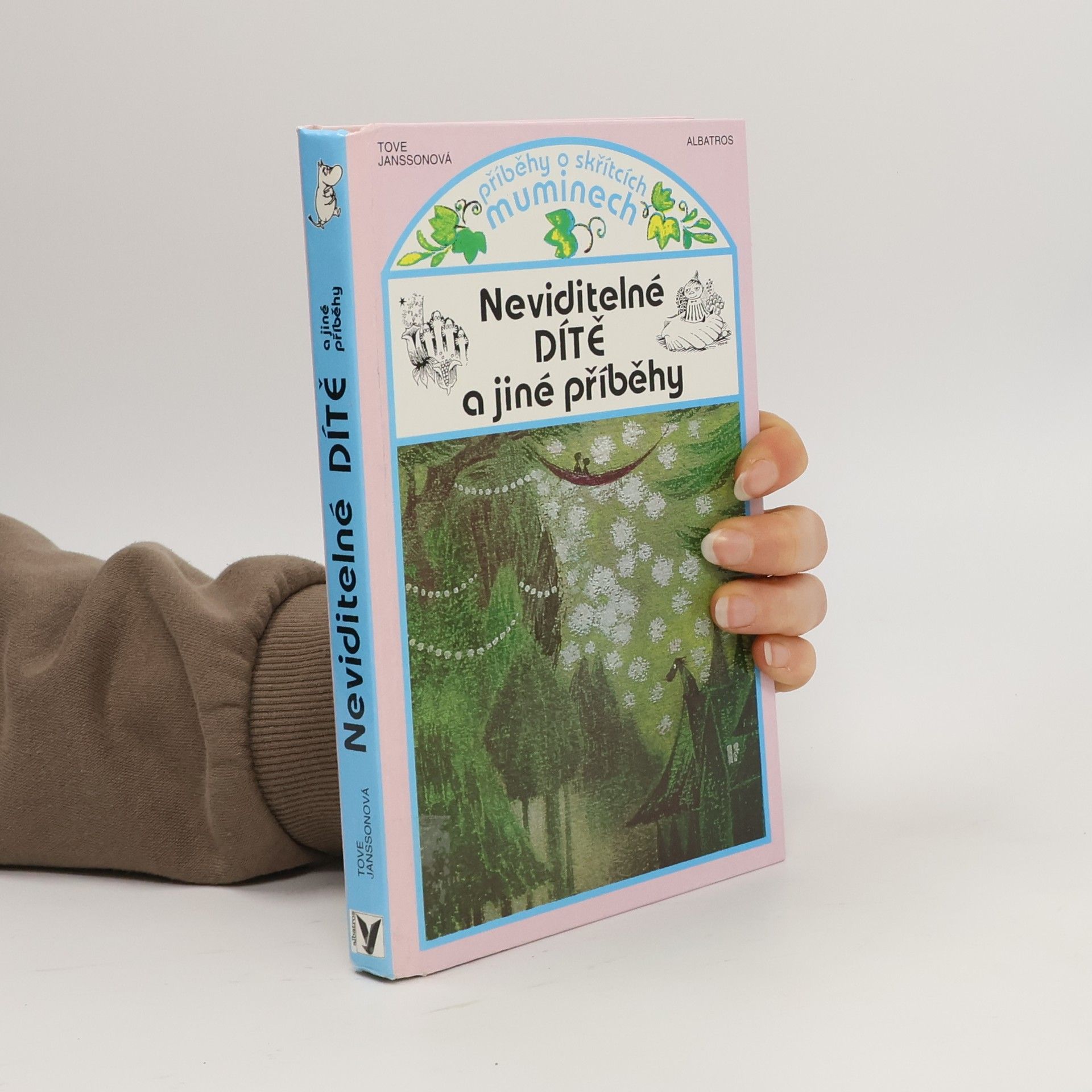 Tove Jansson Neviditelné dítě a jiné příběhy