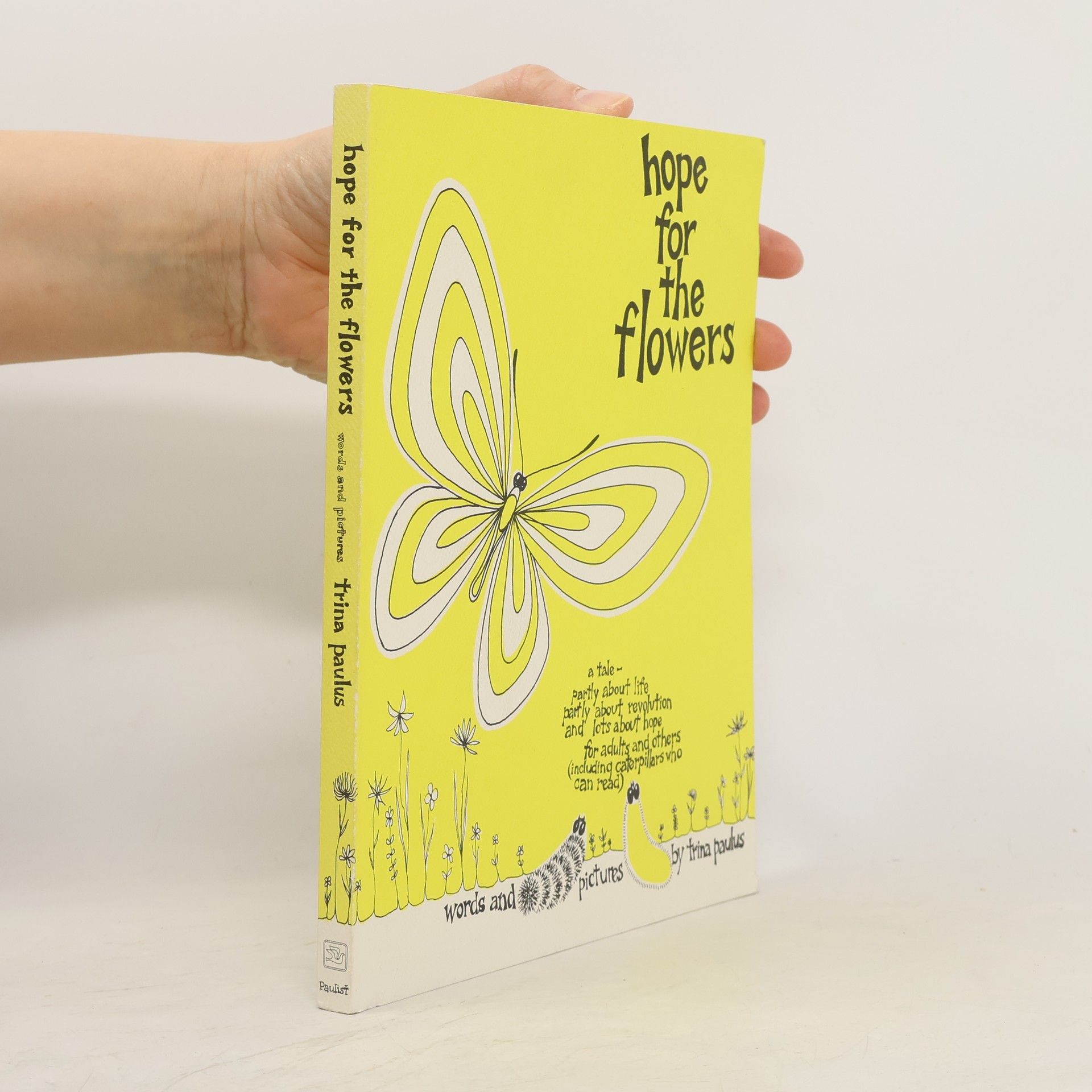 Trina Paulus Hope for the Flowers