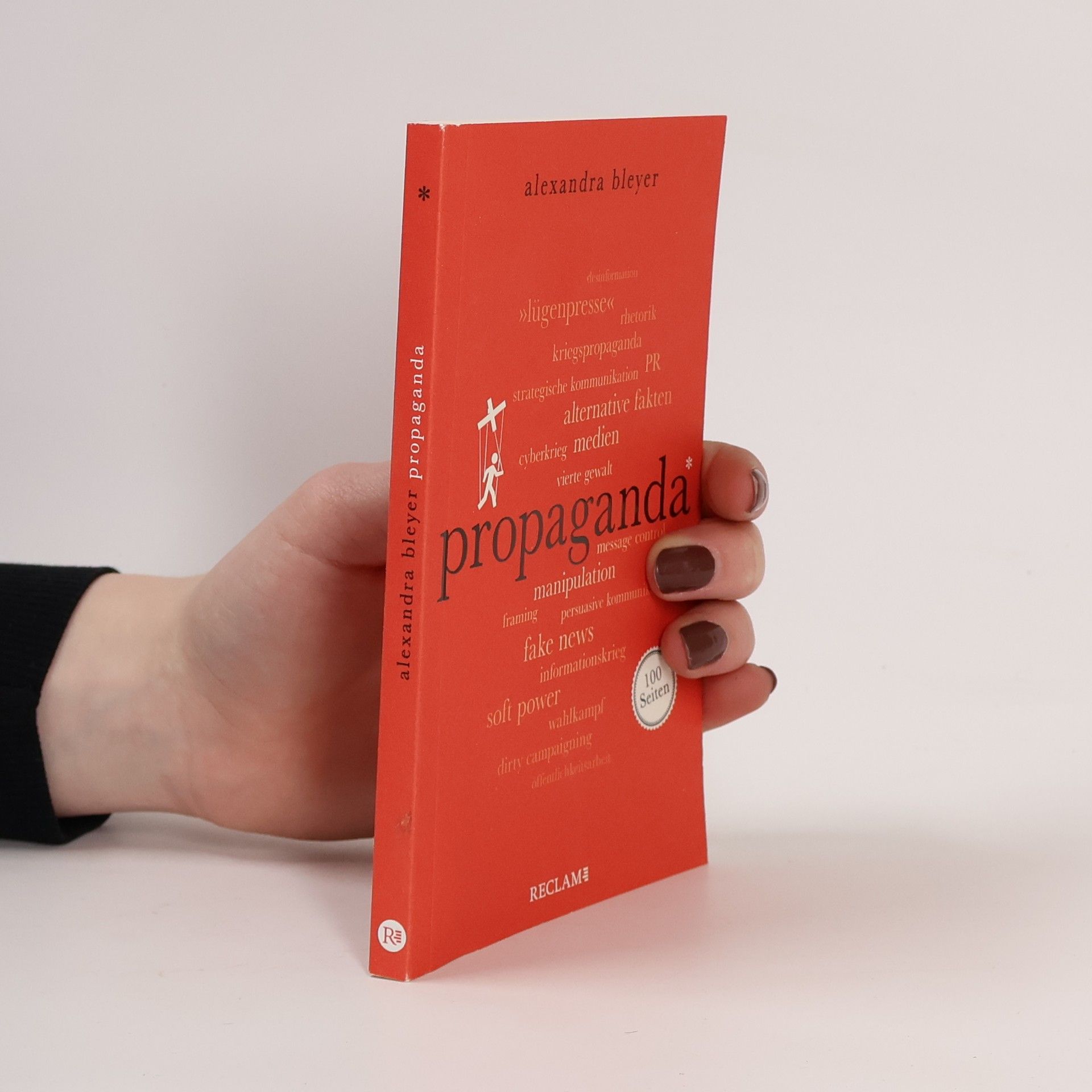 Alexandra Bleyer Propaganda. 100 Seiten