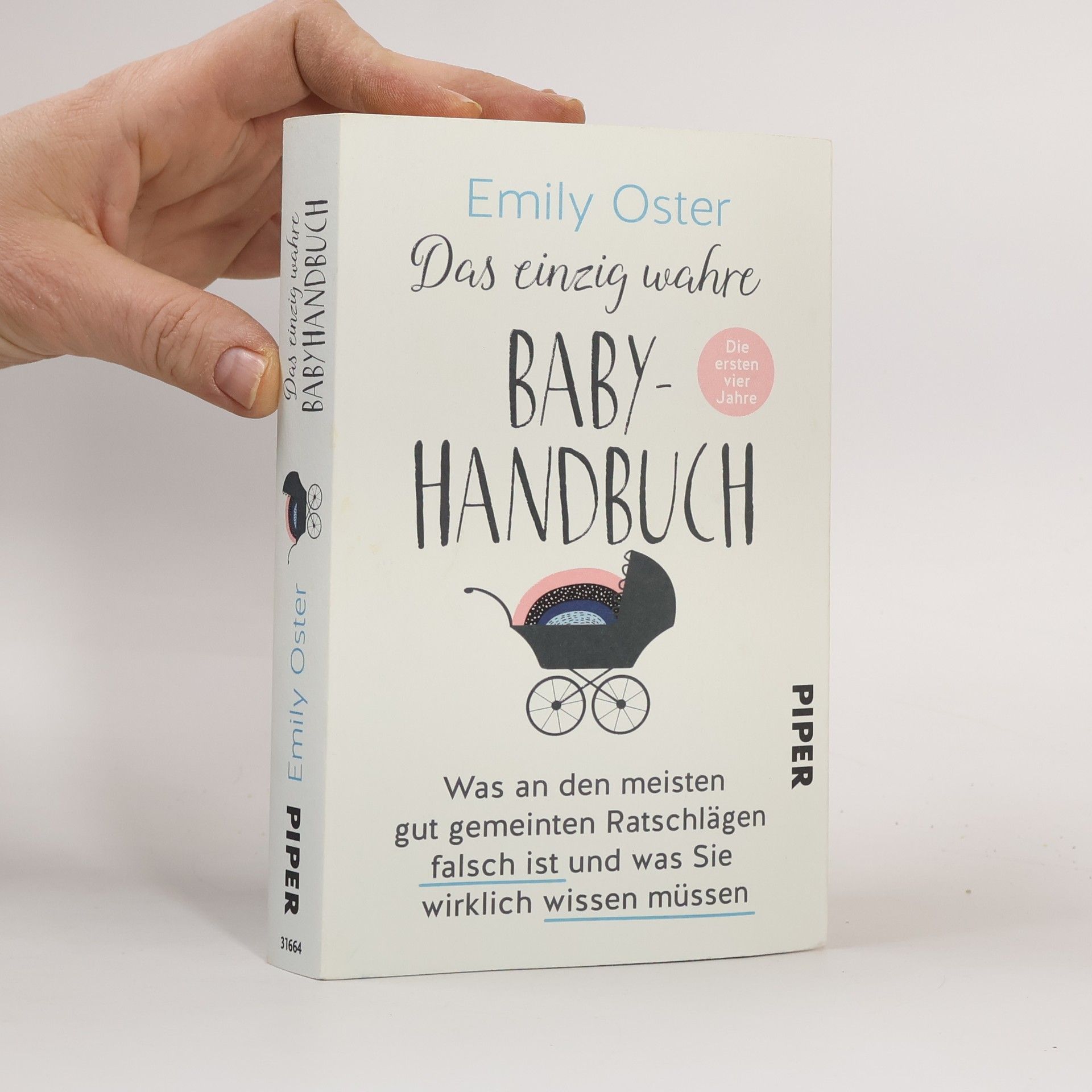 Emily Oster Das einzig wahre Baby-Handbuch