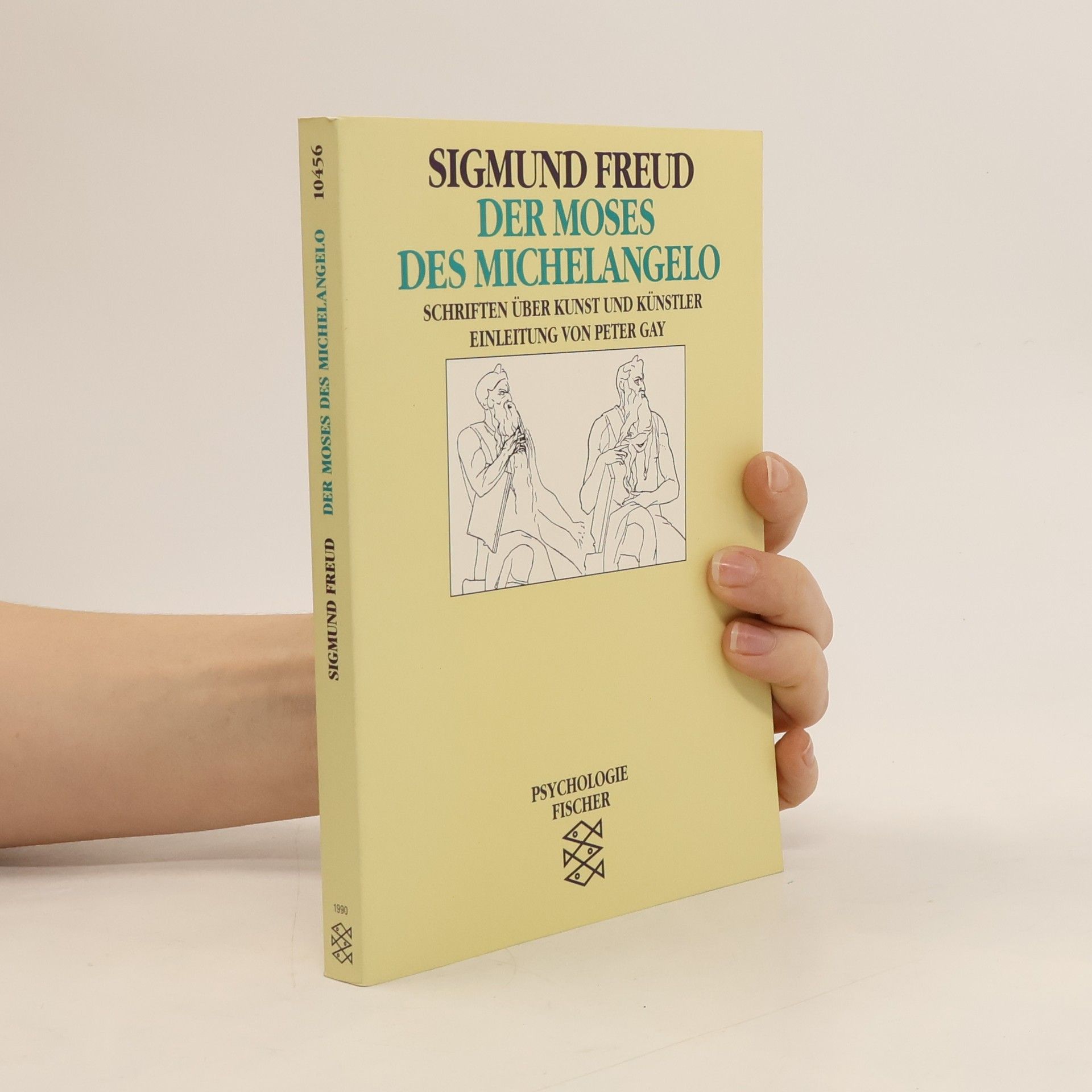 Sigmund Freud Der Moses des Michelangelo