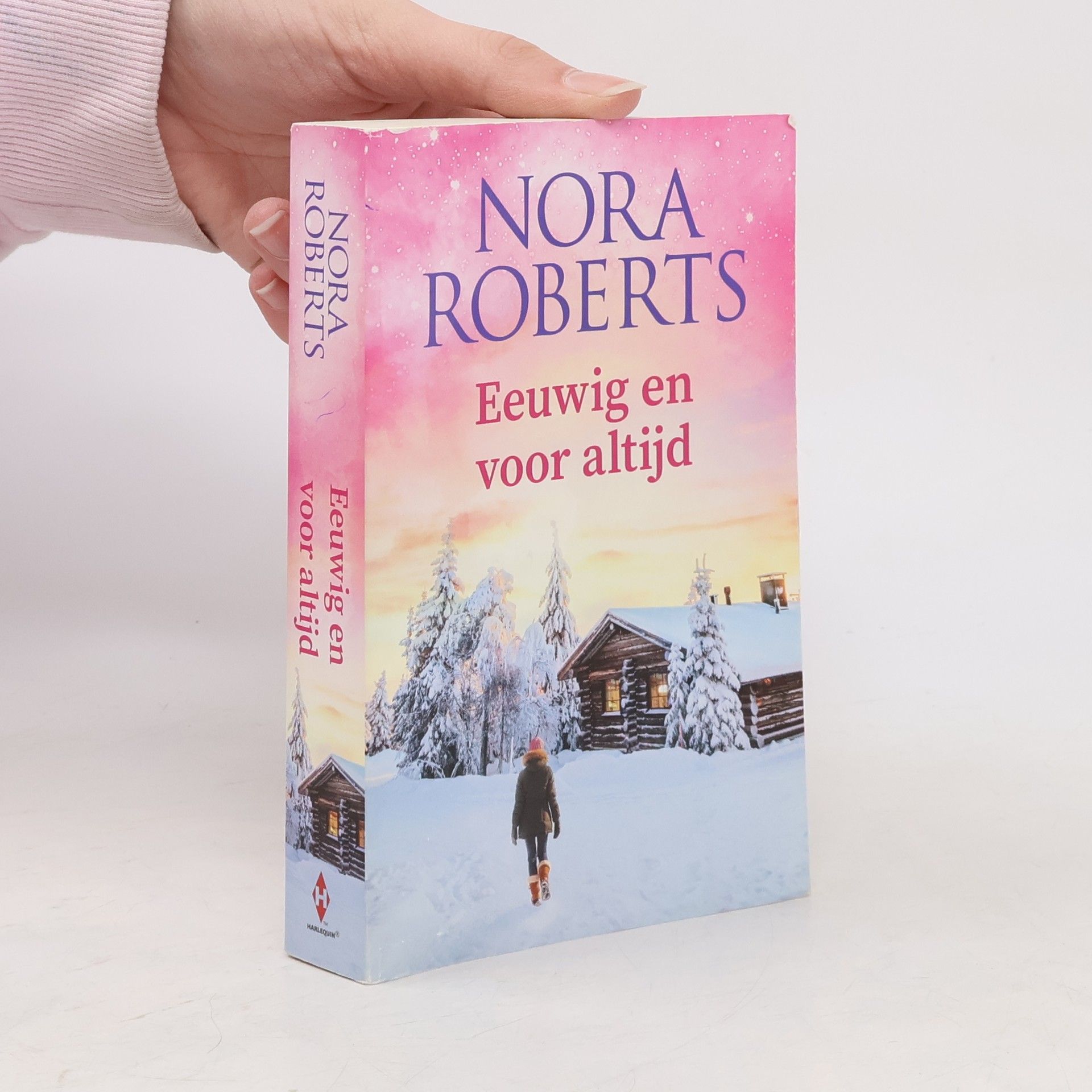 Nora Roberts Eeuwig en voor altijd