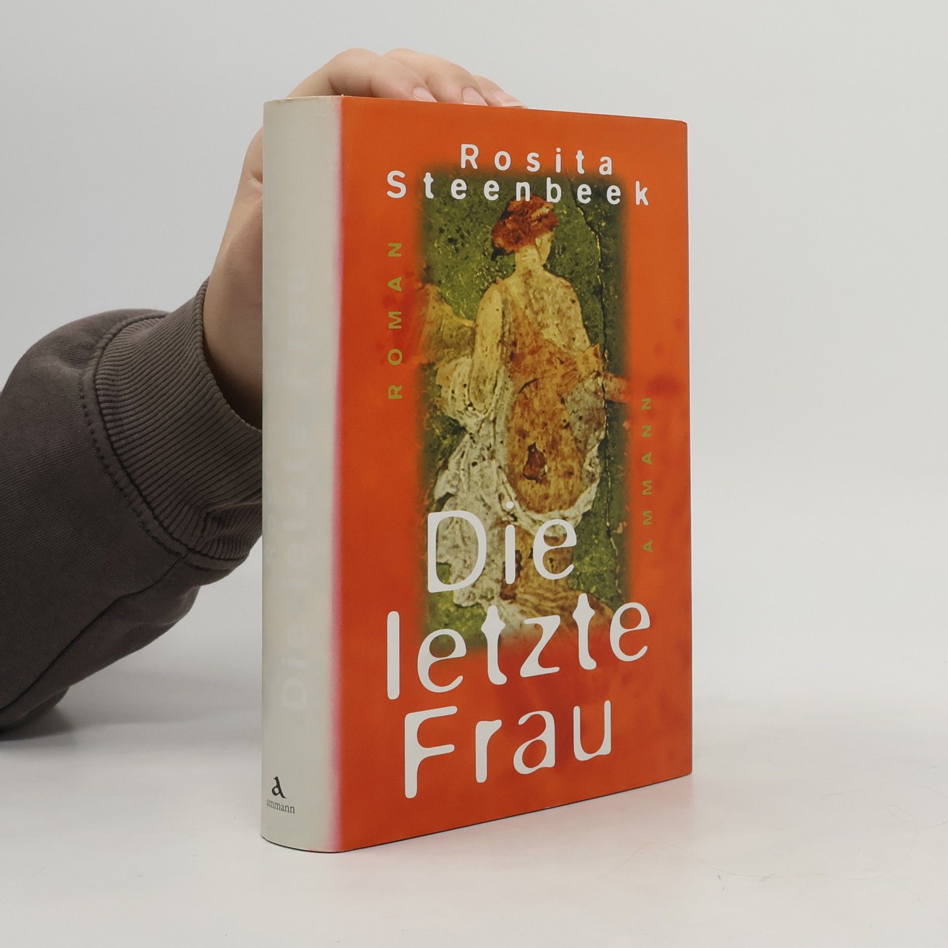 Rosita Steenbeek Die letzte Frau