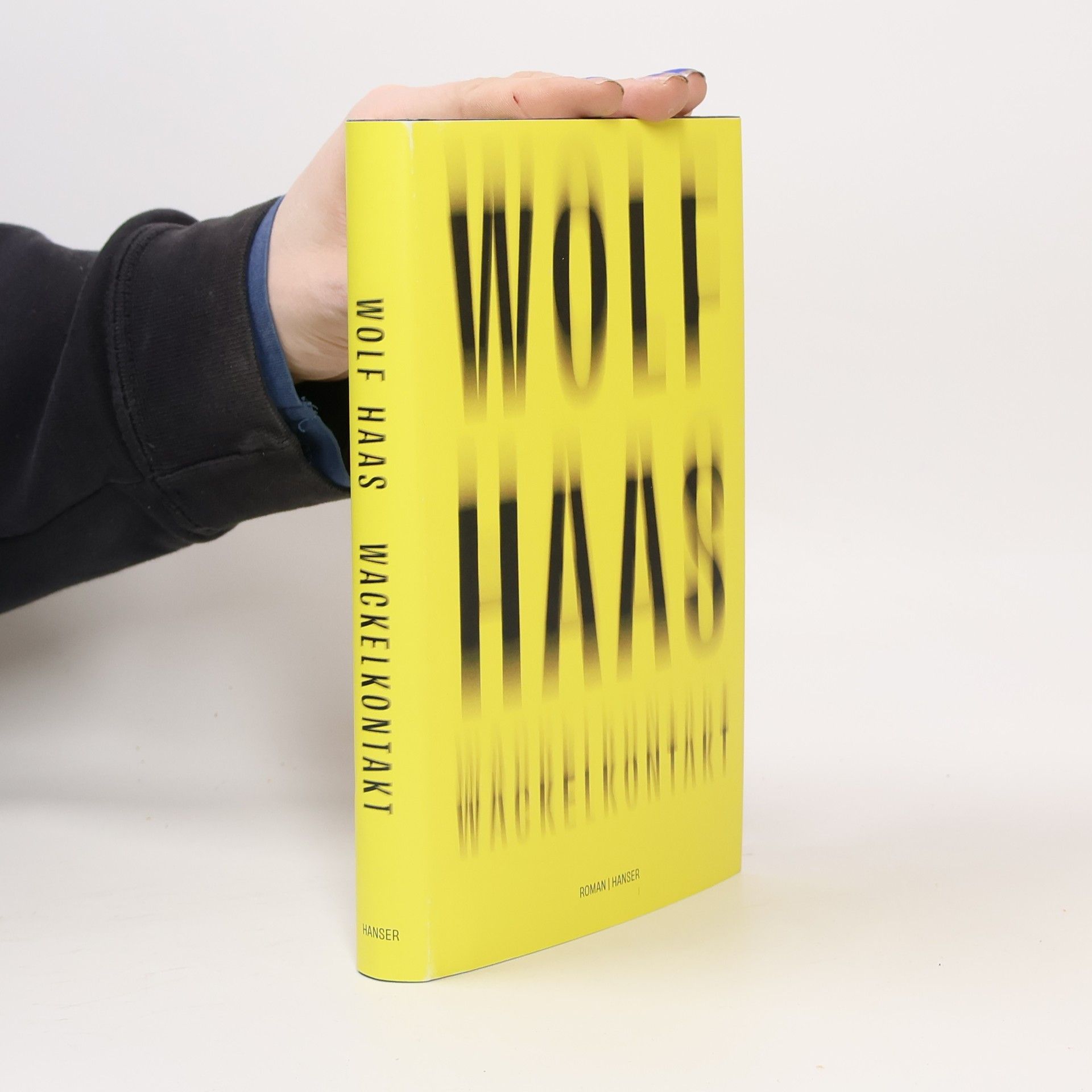 Wolf Haas Wackelkontakt