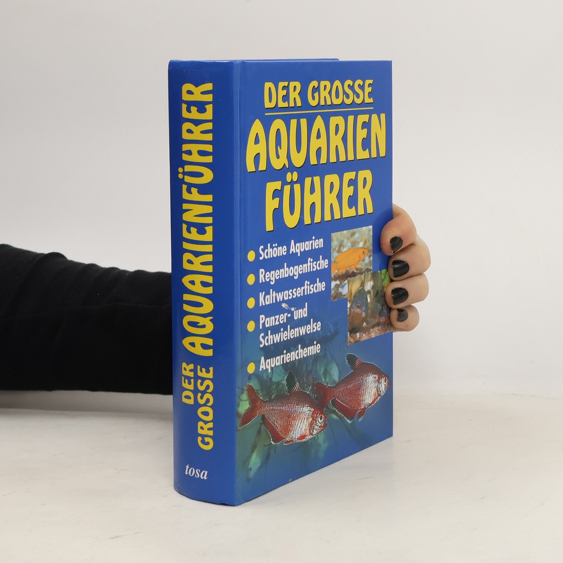Autorenkollektiv Der große Aquarienführer