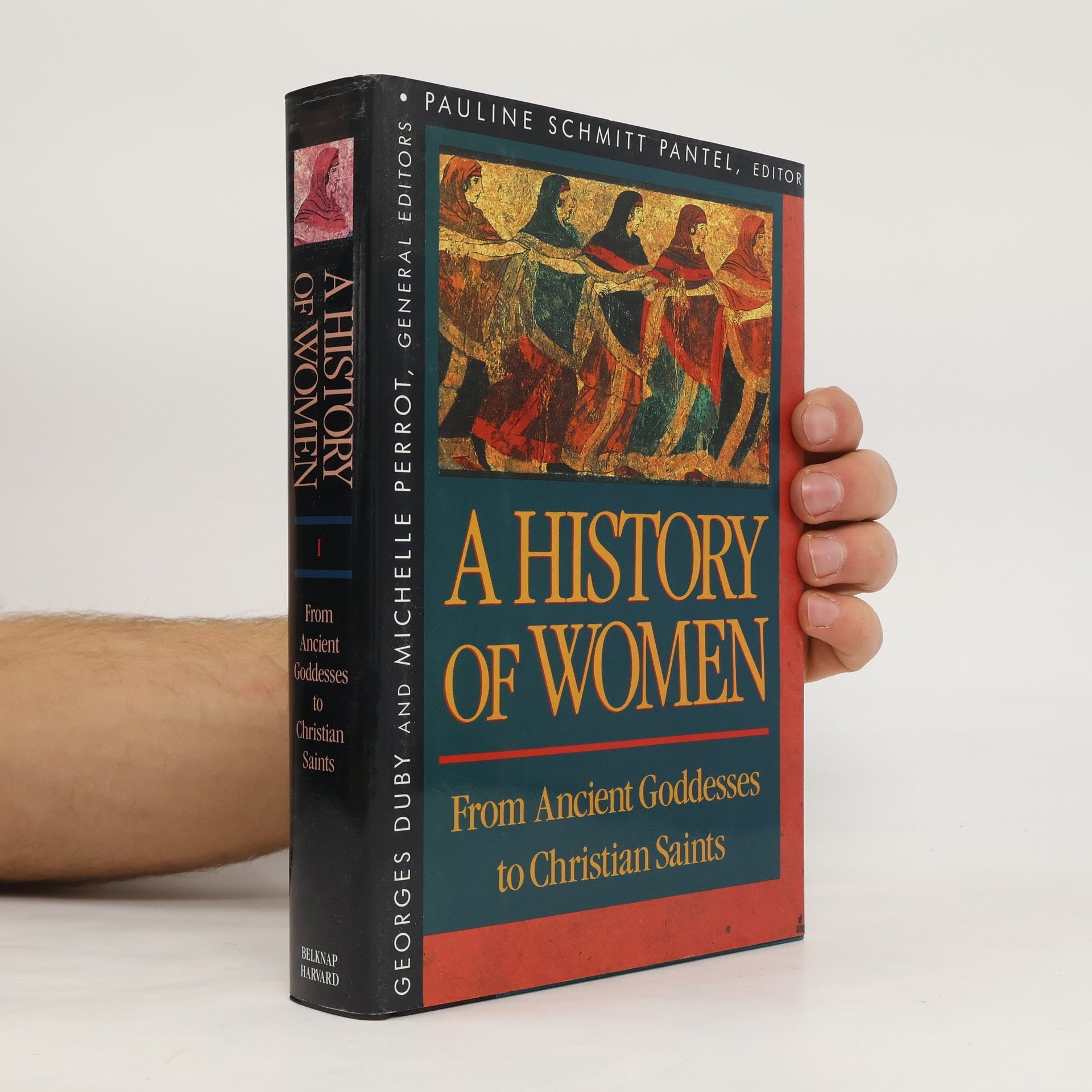 Pauline Schmitt Pantel History of Women in the West I