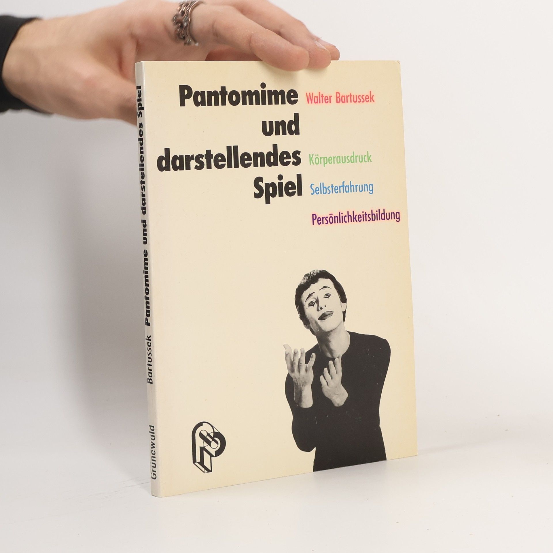 Walter Bartussek Pantomime und darstellendes Spiel