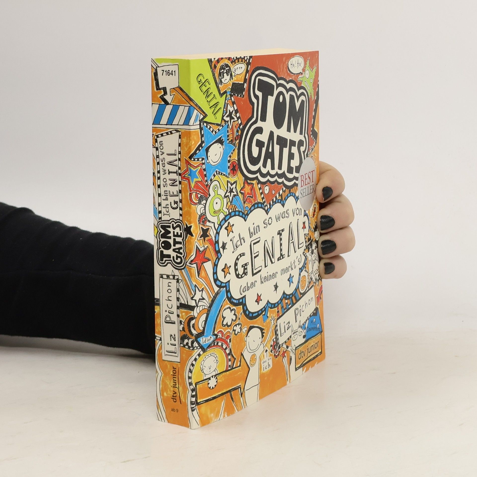 Liz Pichon Tom Gates. Ich bin so was von genial (aber keiner merkt's)