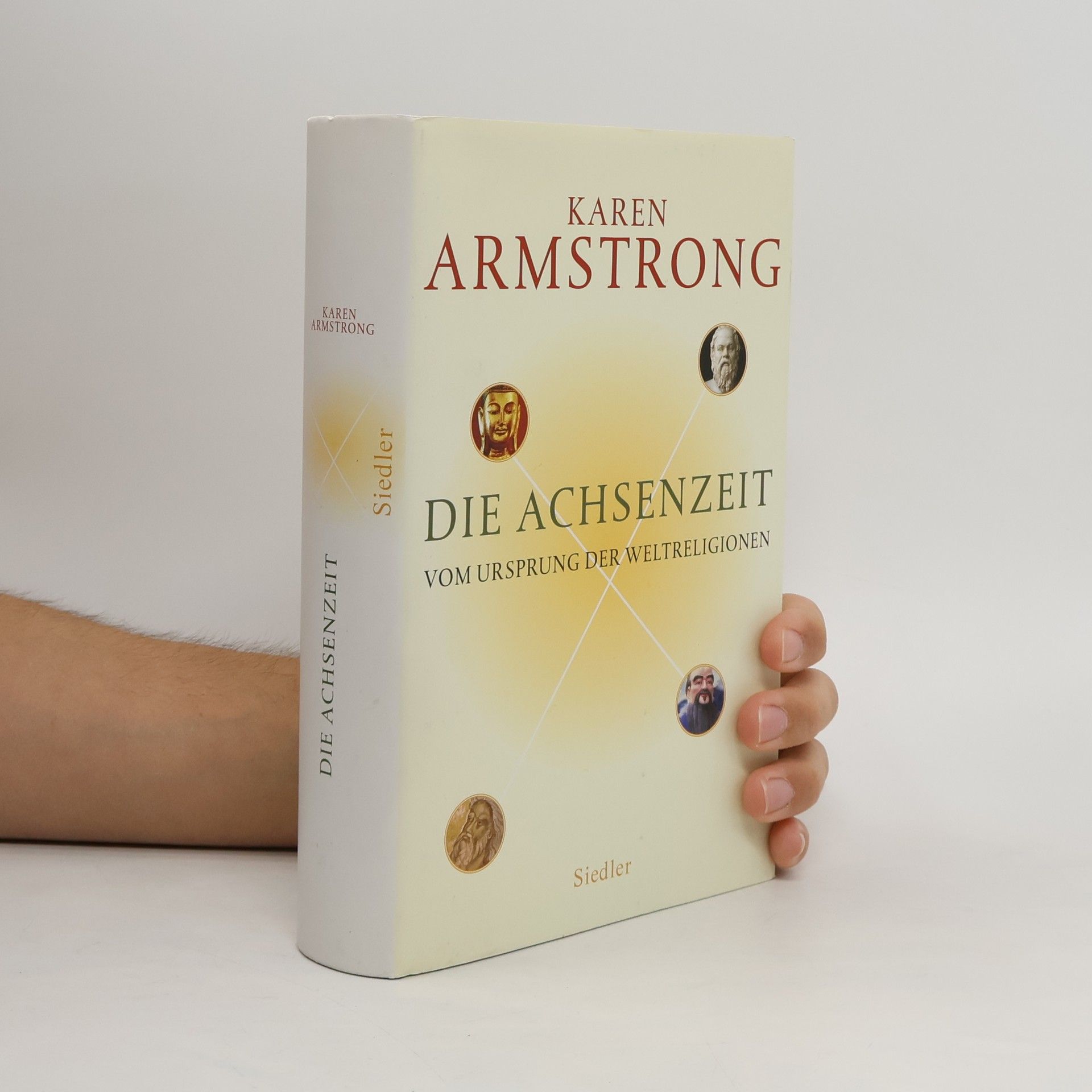 Karen Armstrong Die Achsenzeit