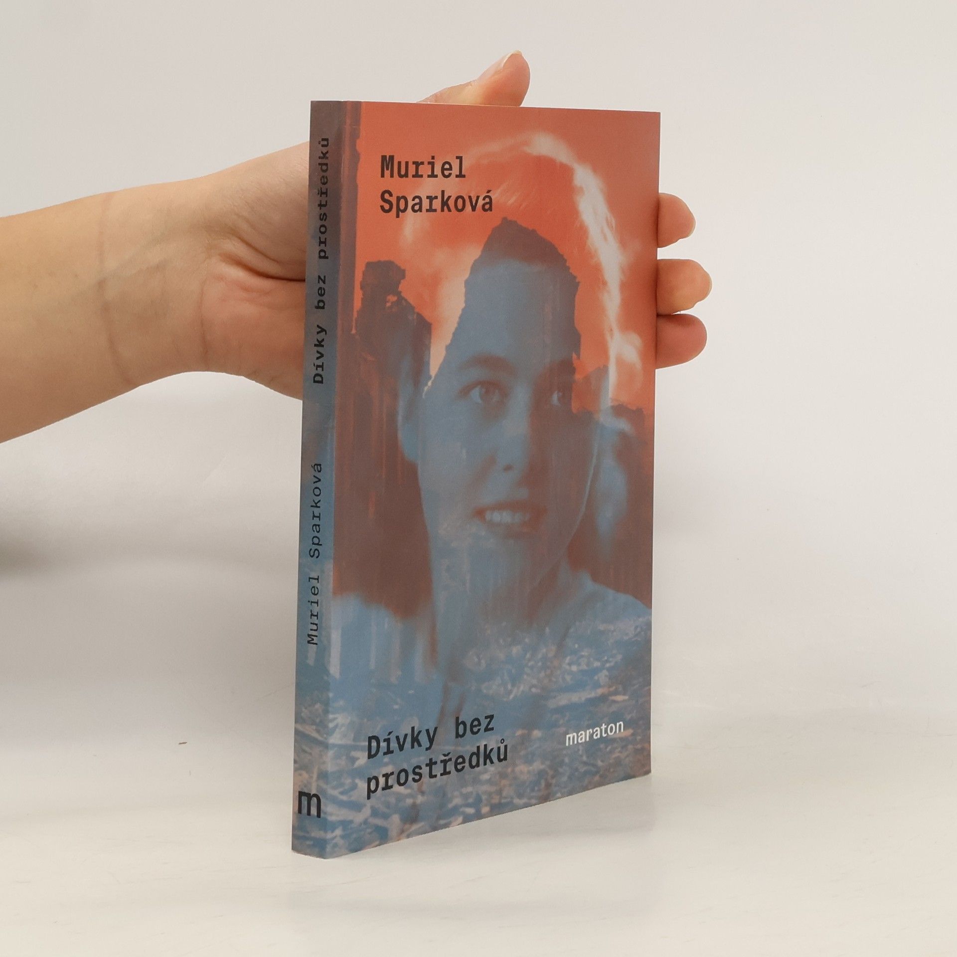 Muriel Spark Dívky bez prostředků