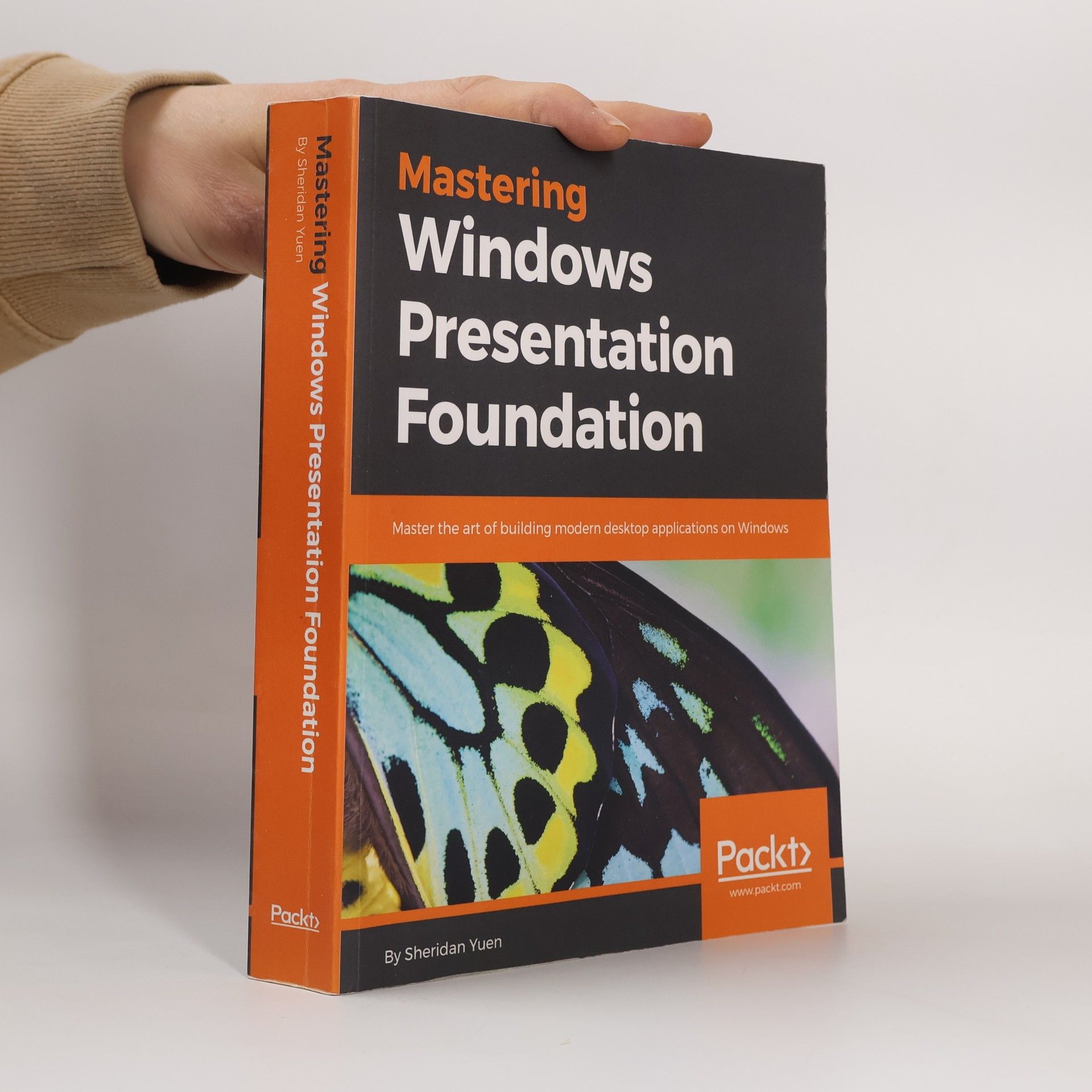 Sheridan Yuen Mastering Windows Presentation Foundation