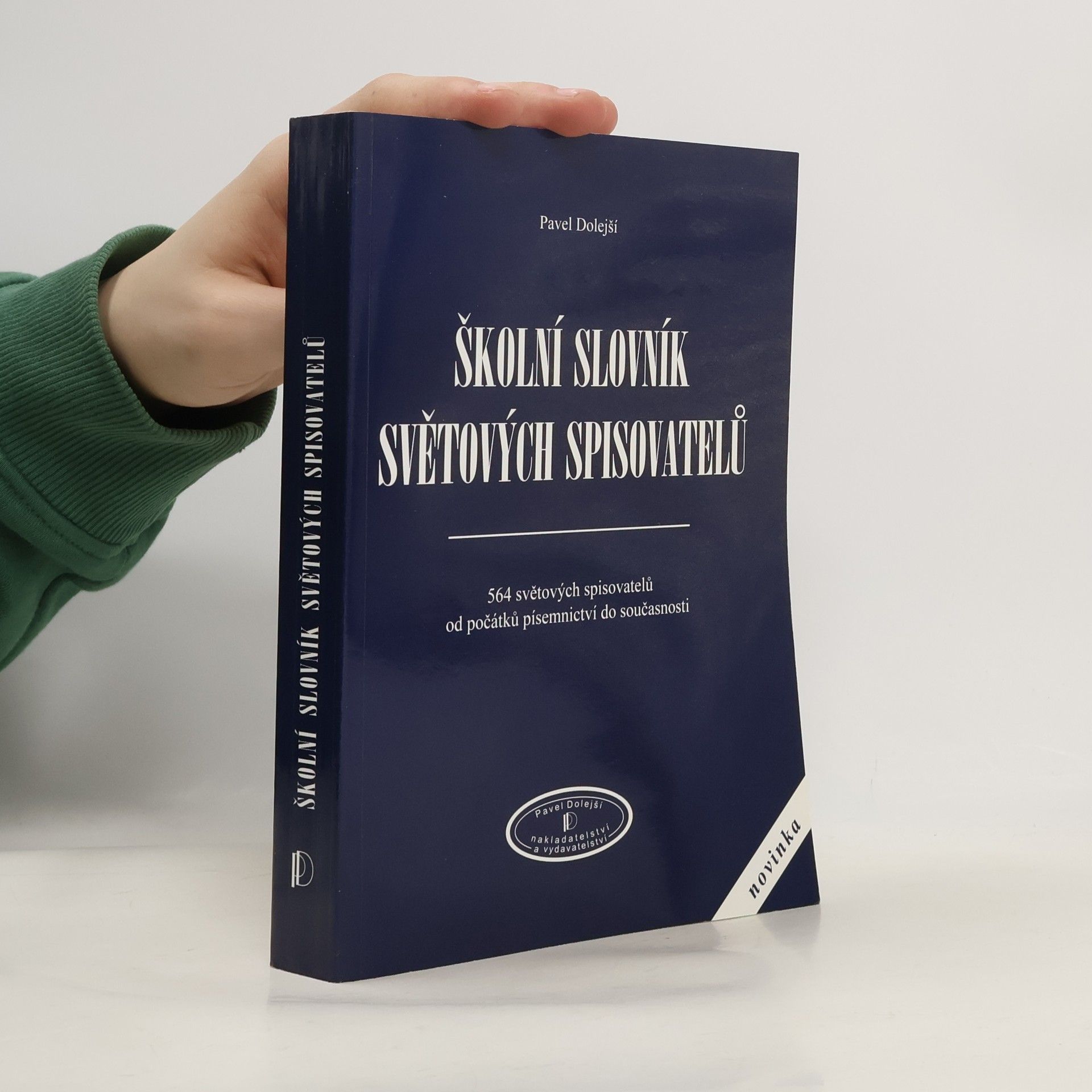 Pavel Dolejší Školní slovník světových spisovatelů