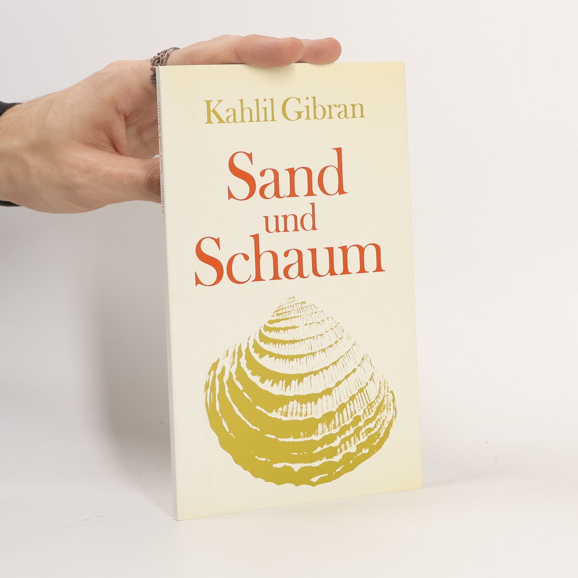 Khalil Gibran Sand und Schaum