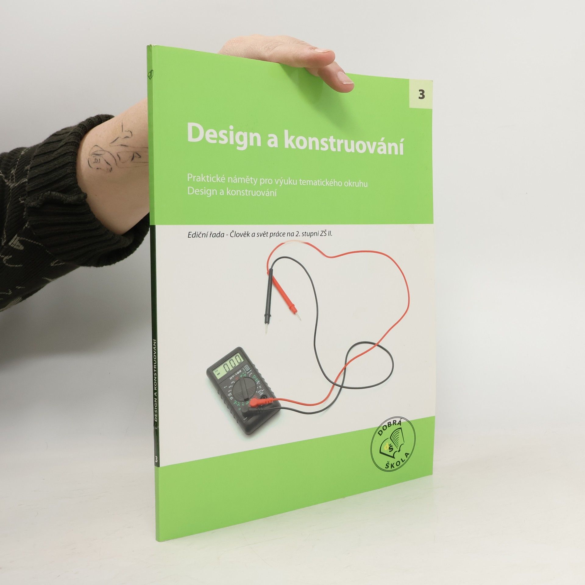 Jan Fišar Design a konstruování: praktické náměty pro výuku tematického okruhu Design a konstruování