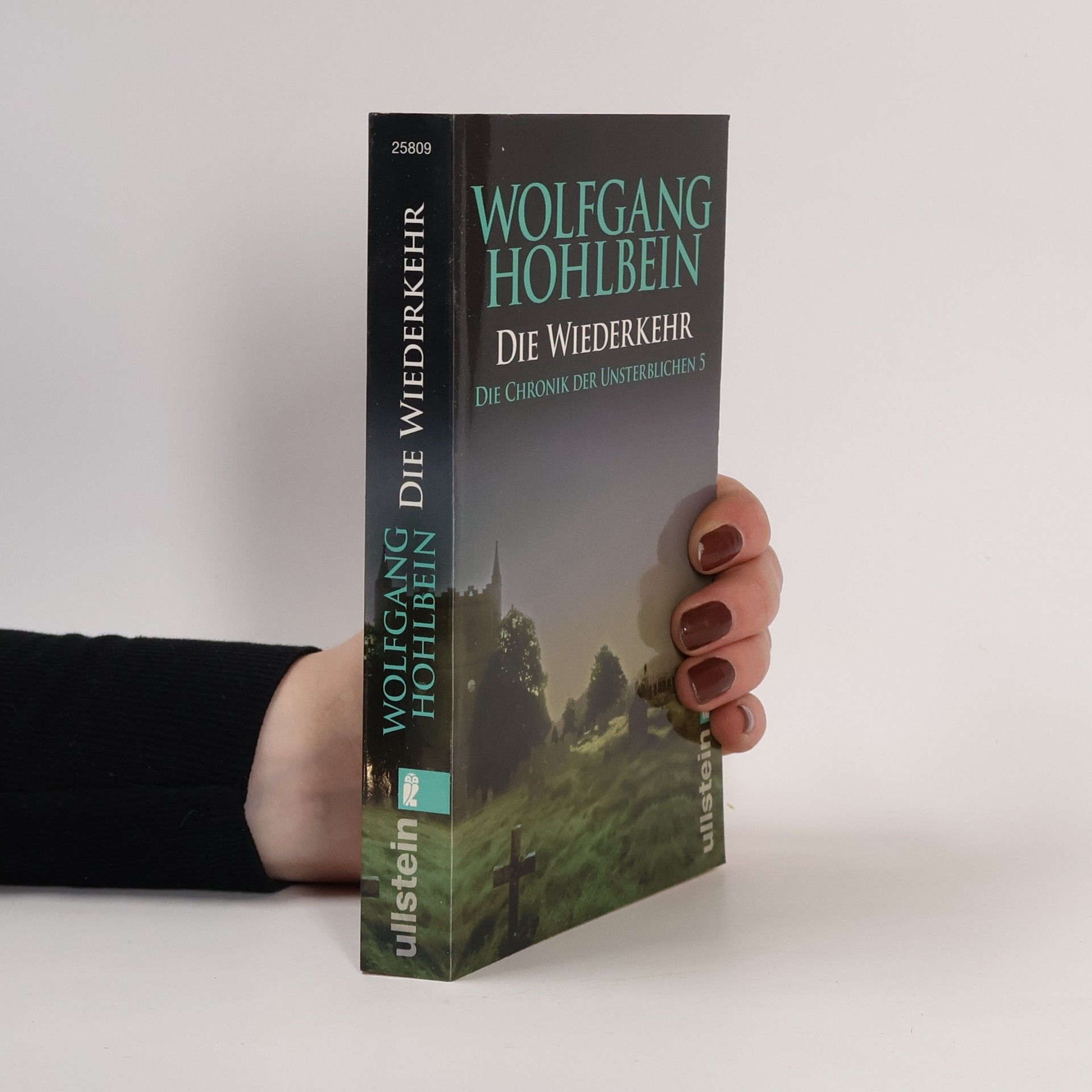 Wolfgang Hohlbein Die Chronik der Unsterblichen. Die Wiederkehr