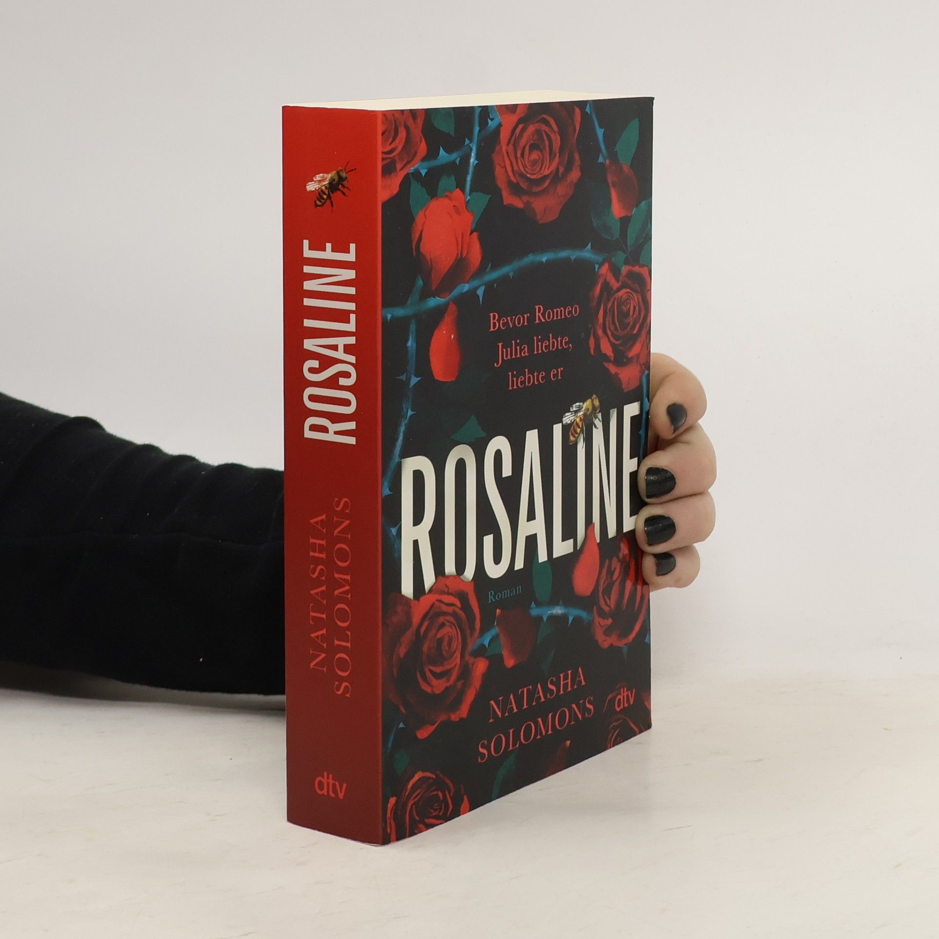 Natasha Solomons Rosaline. Roman | »Eine grandiose Neuerzählung der Geschichte von Romeo und Julia« William Boyd