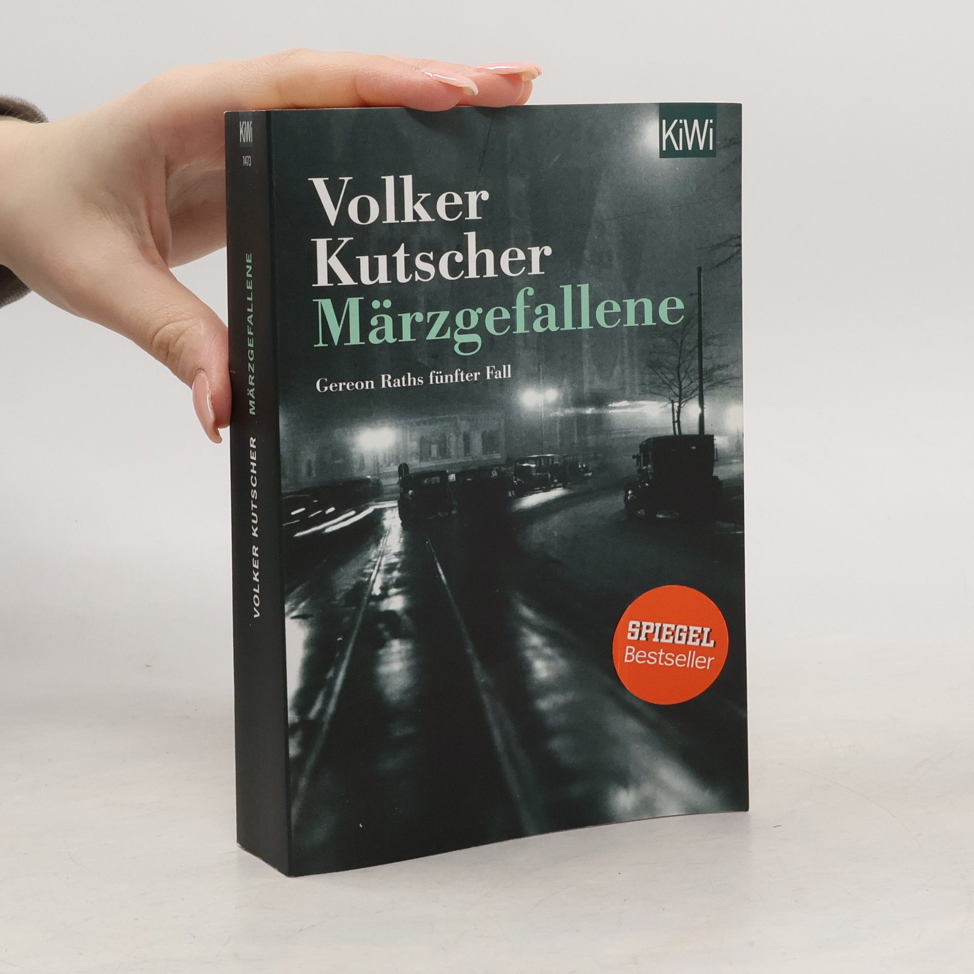 Volker Kutscher Märzgefallene : Gereon Raths fünfter Fall