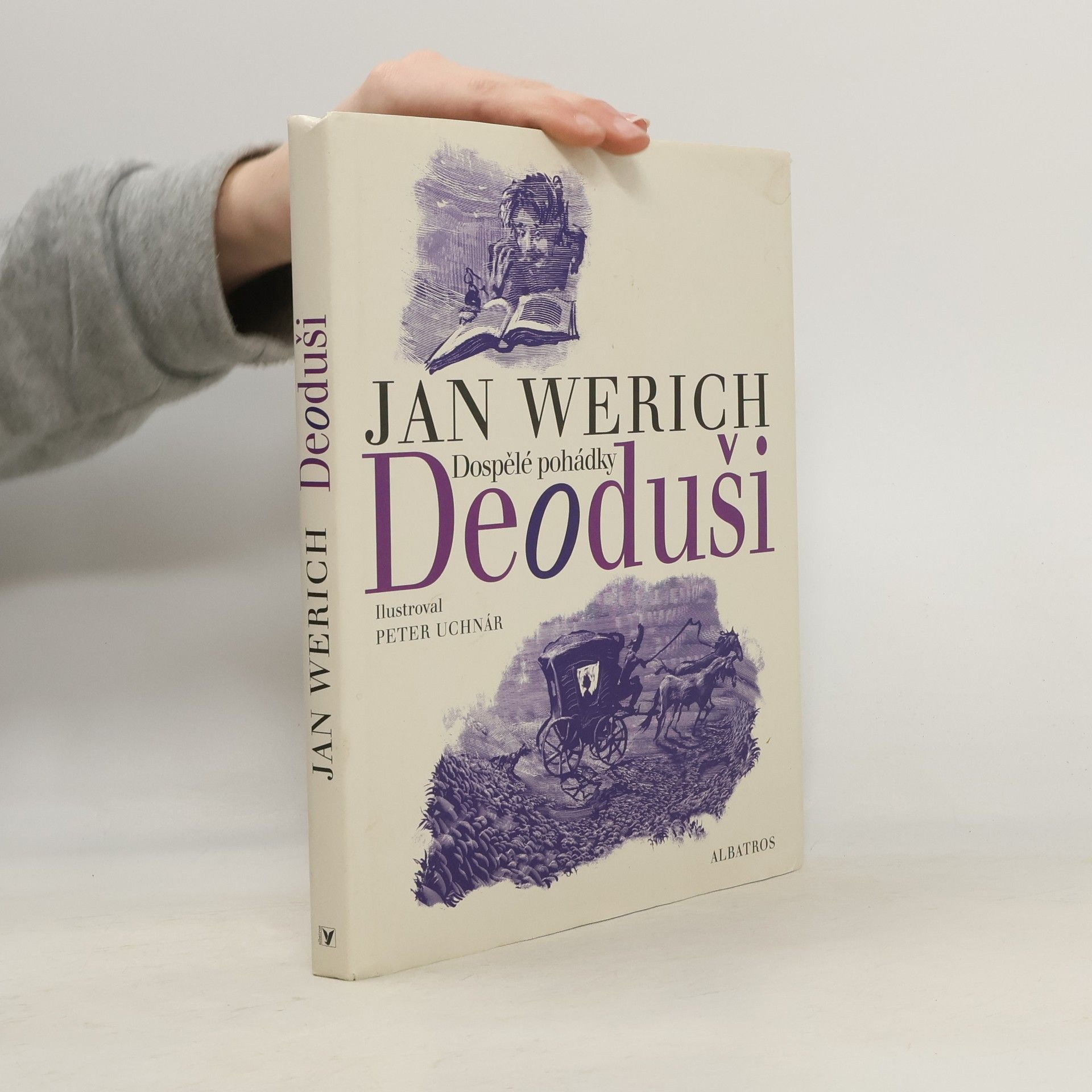 Jan Werich Deoduši. Dospělé pohádky