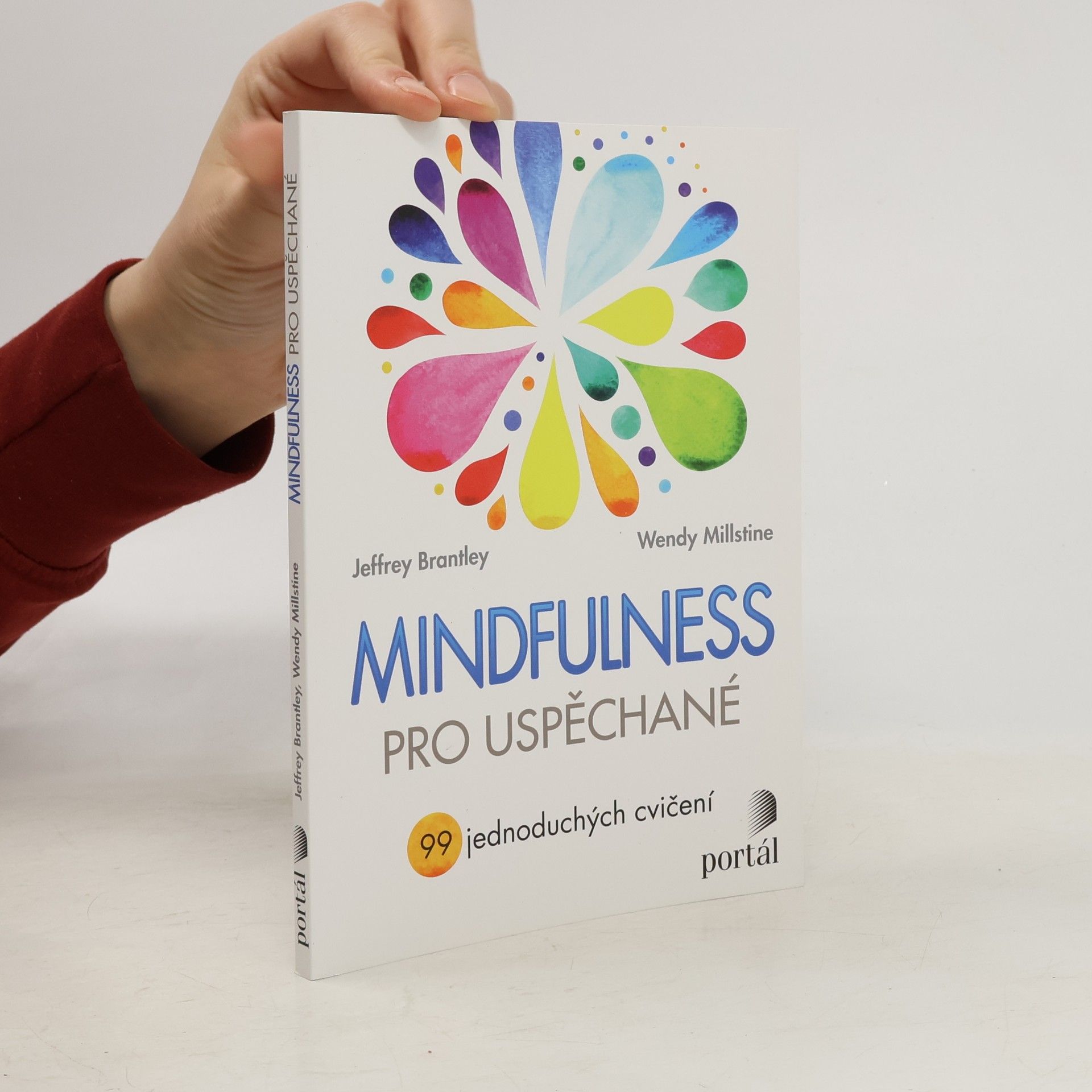 Mindfulness pro uspěchané : 99 jednoduchých cvičení