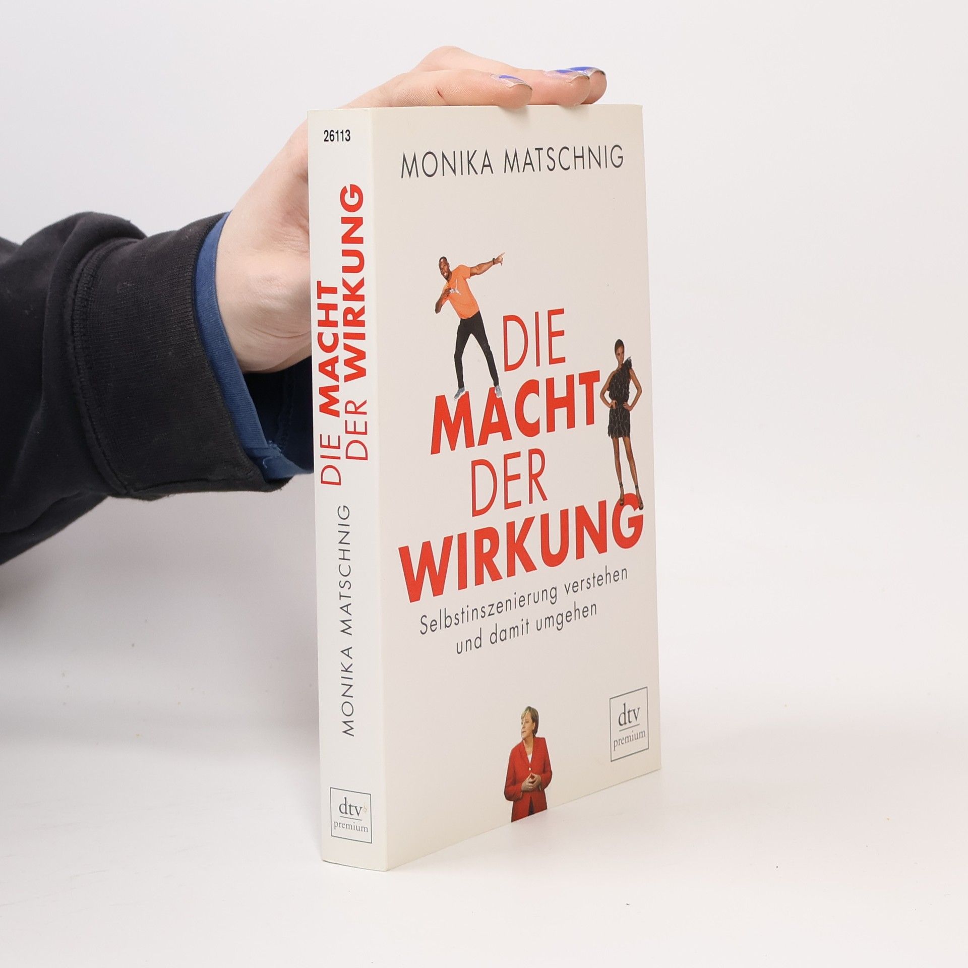 Monika Matschnig Die Macht der Wirkung