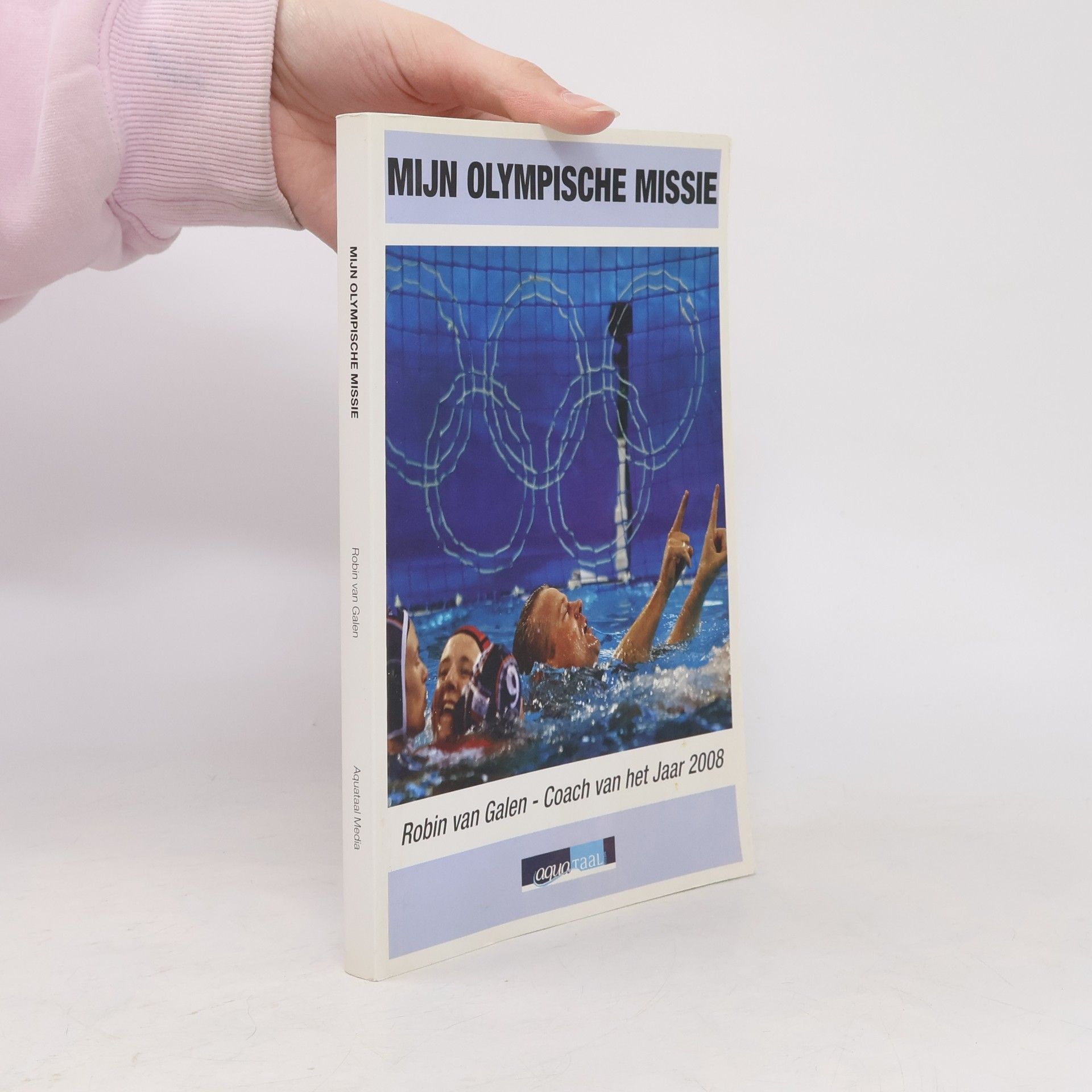 Robin van Galen Mijn Olympische missie