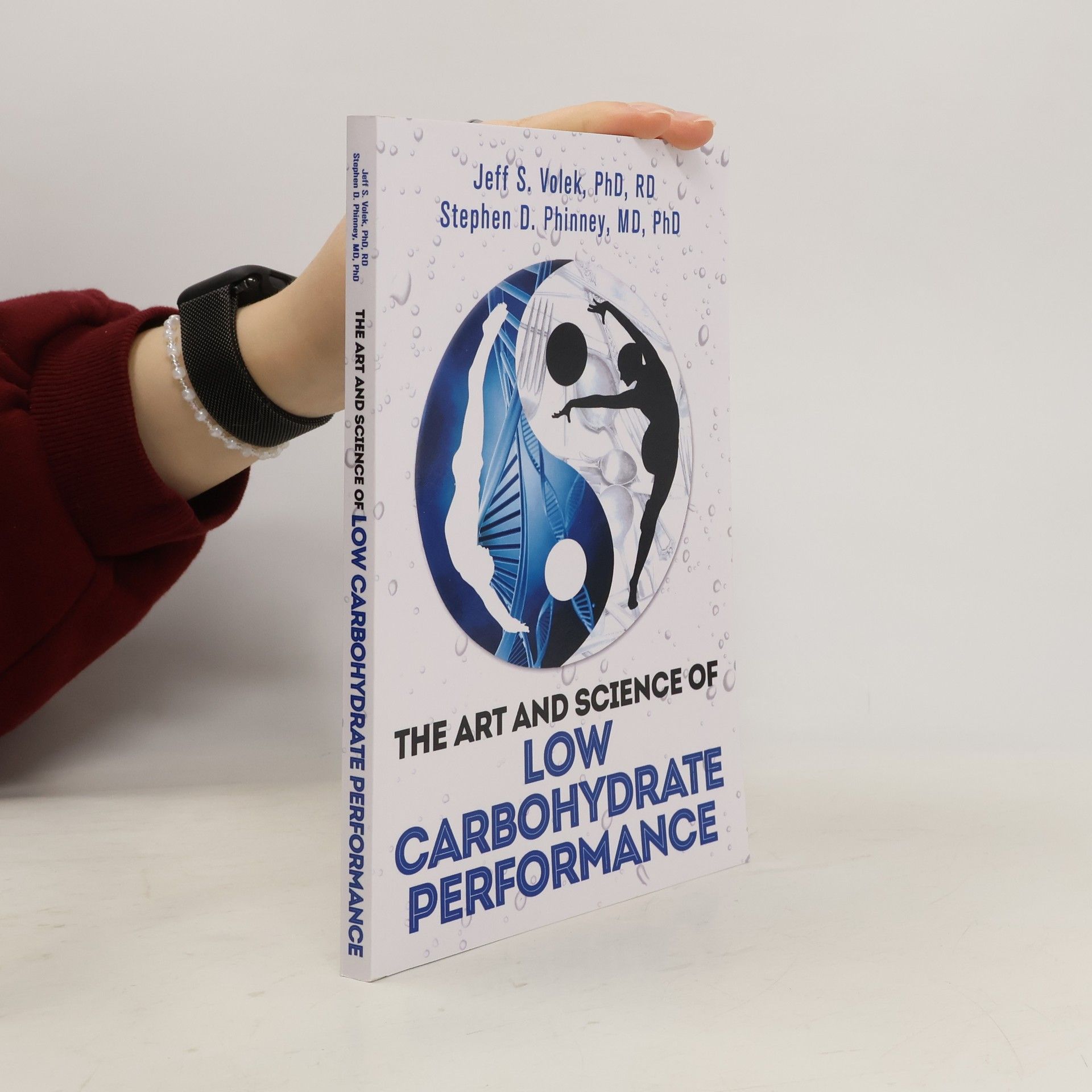 Jeff S. Volek The Art and Science of Low Carbohydrate Performance