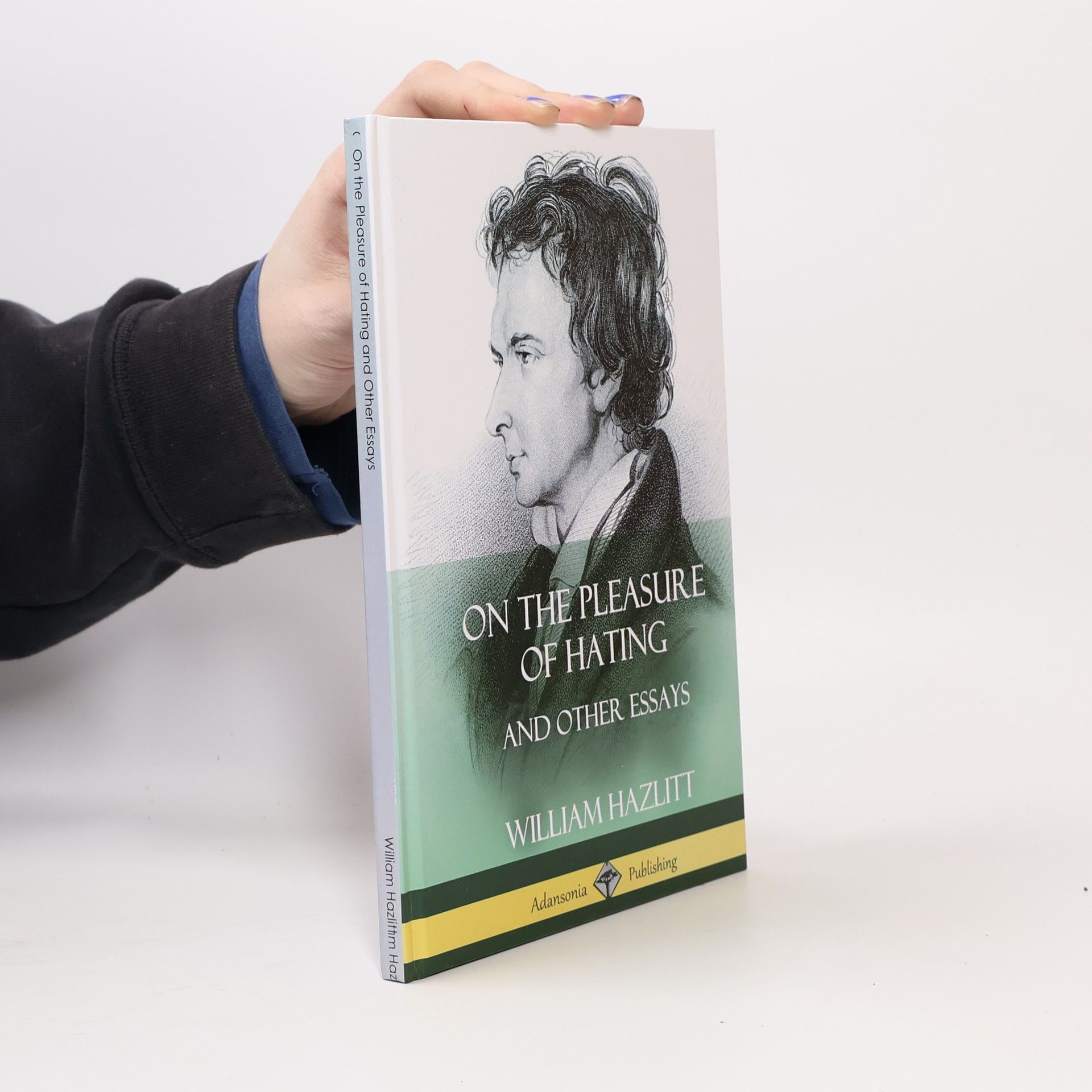 William Hazlitt On the Pleasure of Hating