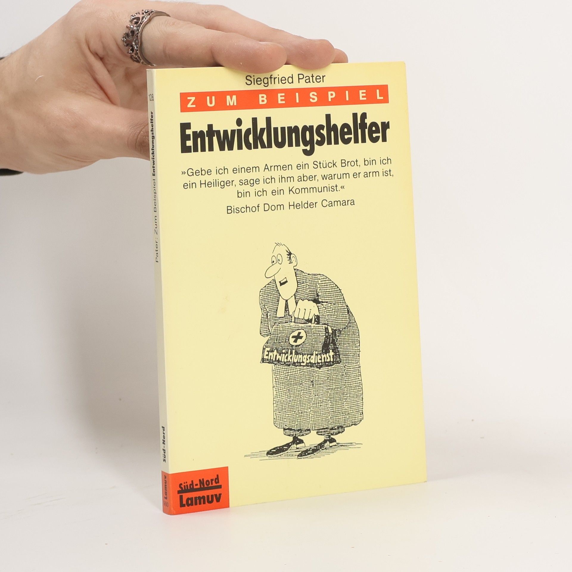 Siegfried Pater Zum Beispiel Entwicklungshelfer