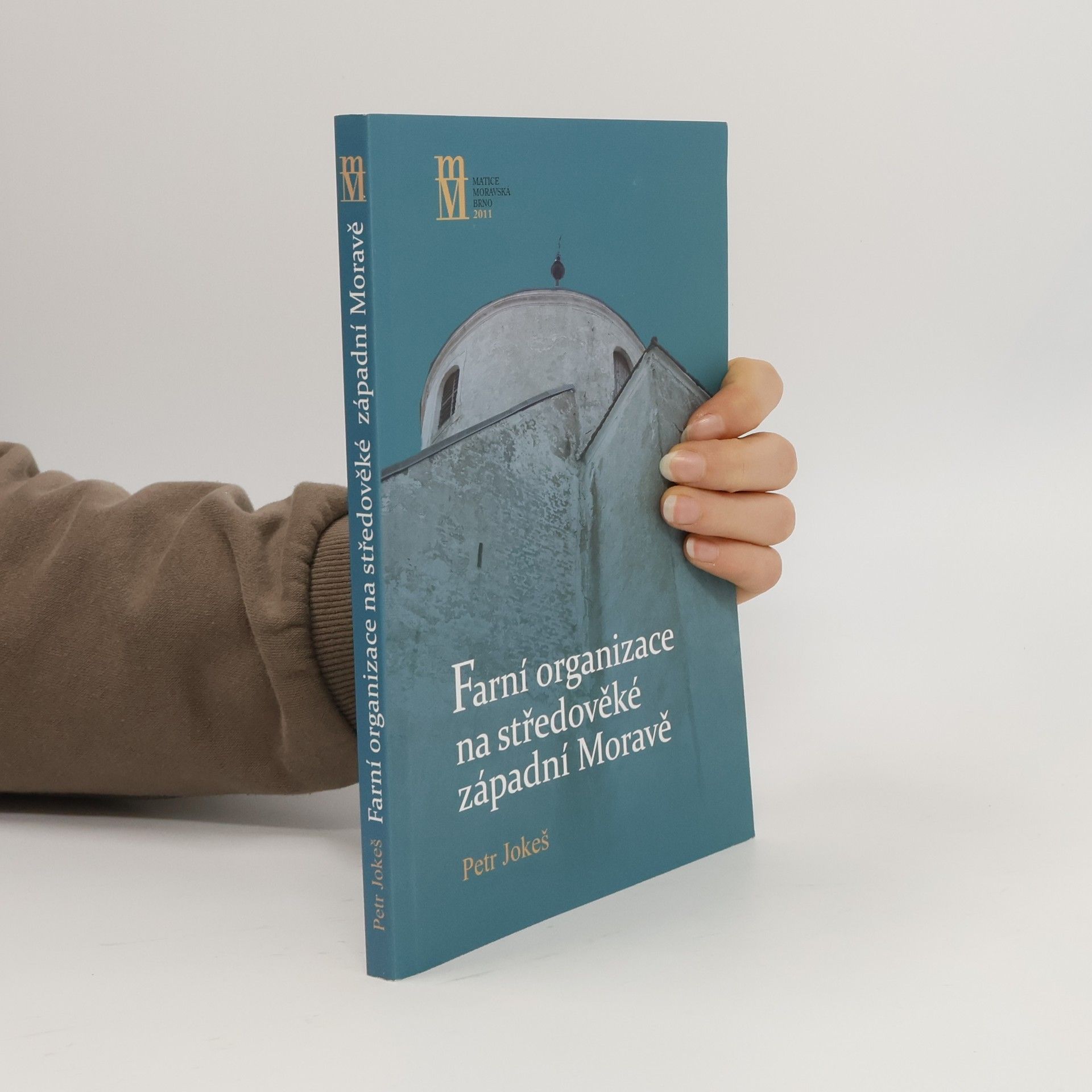 Petr Jokeš Farní organizace na středověké západní Moravě