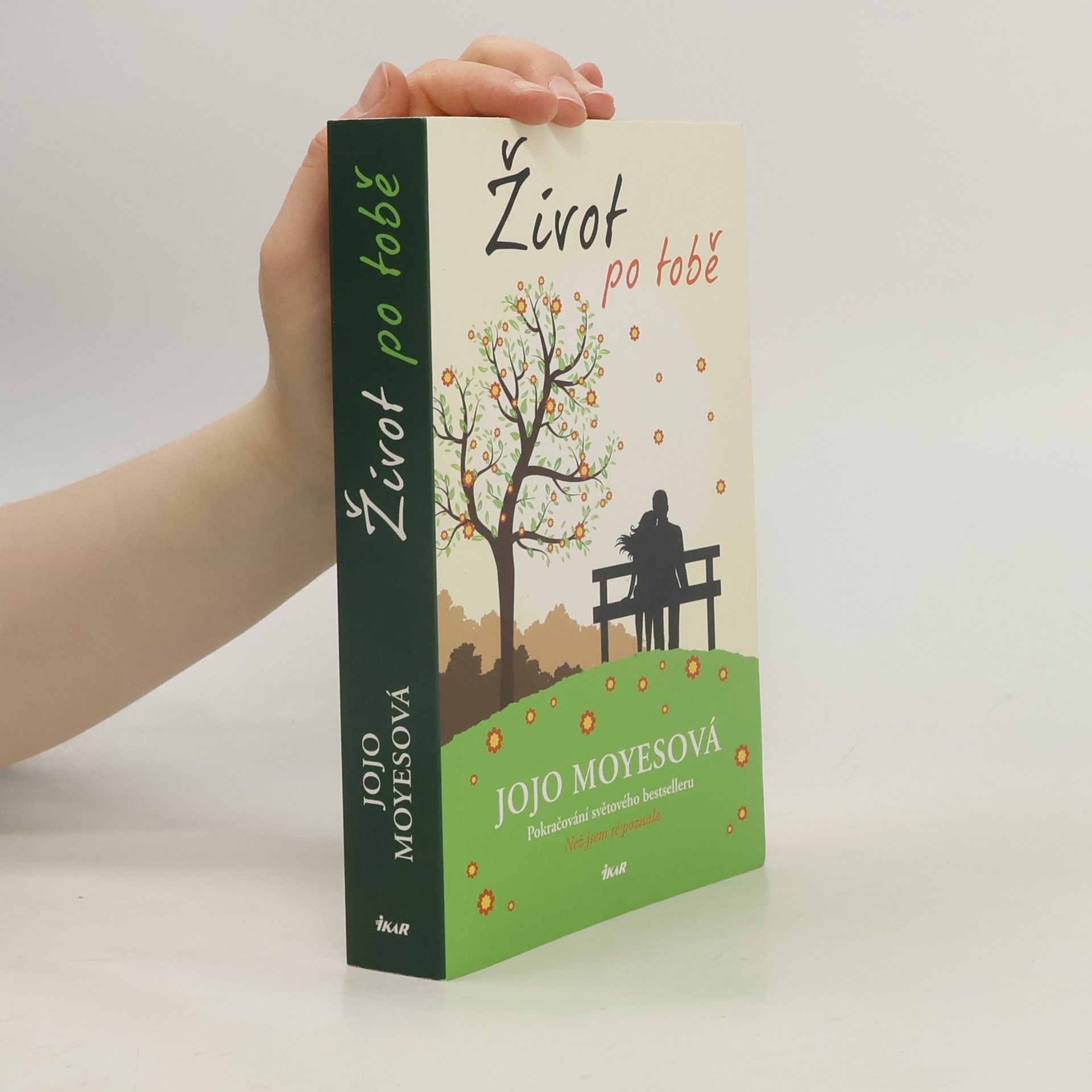 Jojo Moyes Život po tobě