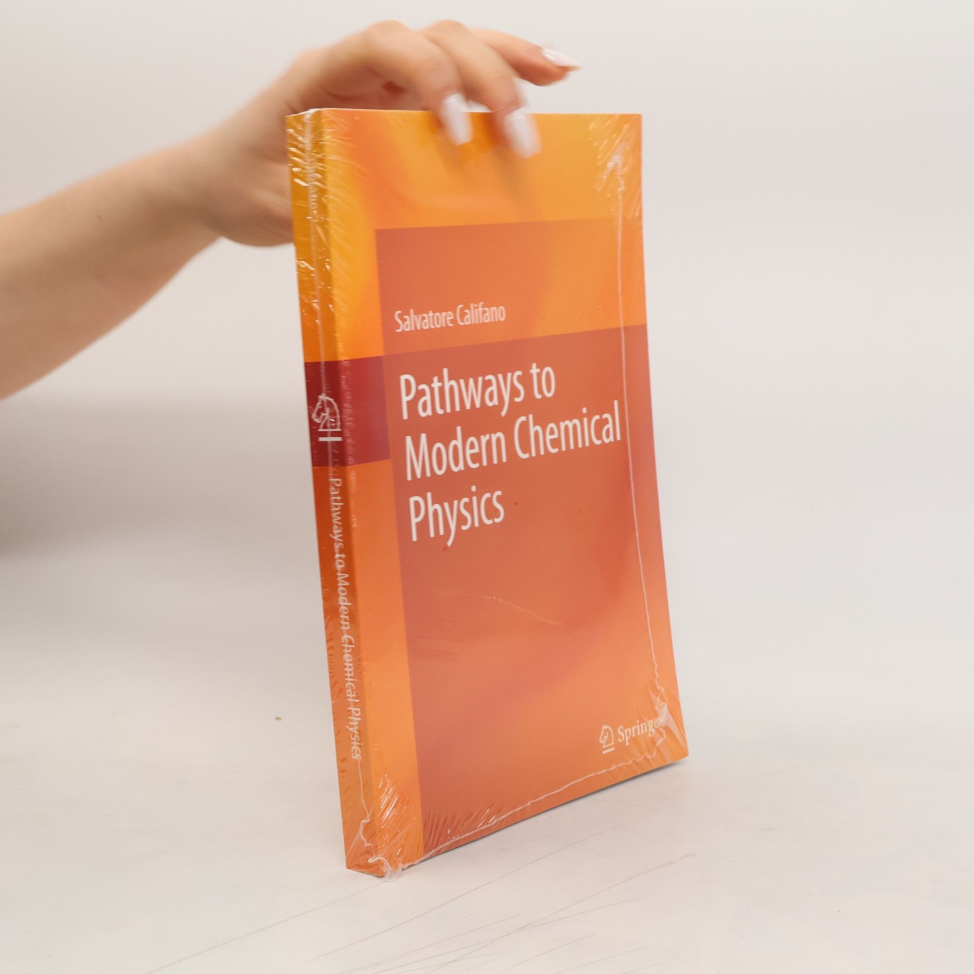 Salvatore Califano Pathways to Modern Chemical Physics