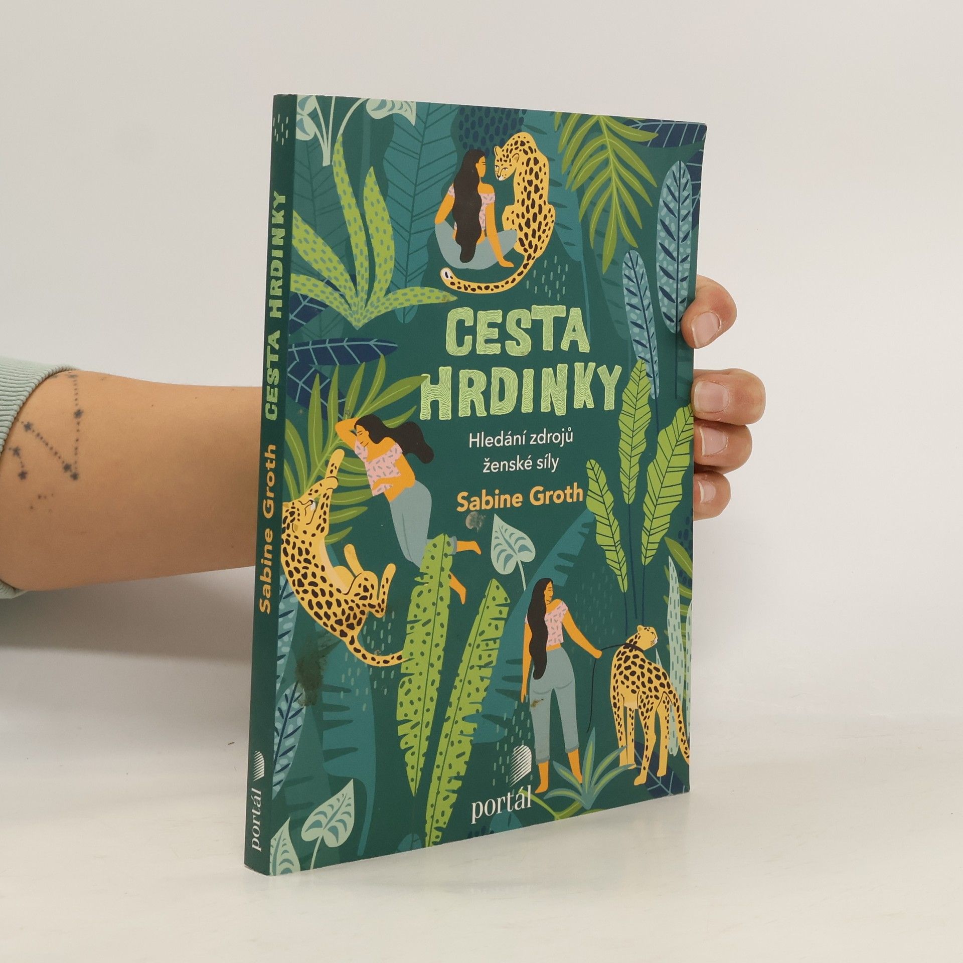 Sabine Groth Cesta hrdinky : hledání zdrojů ženské síly