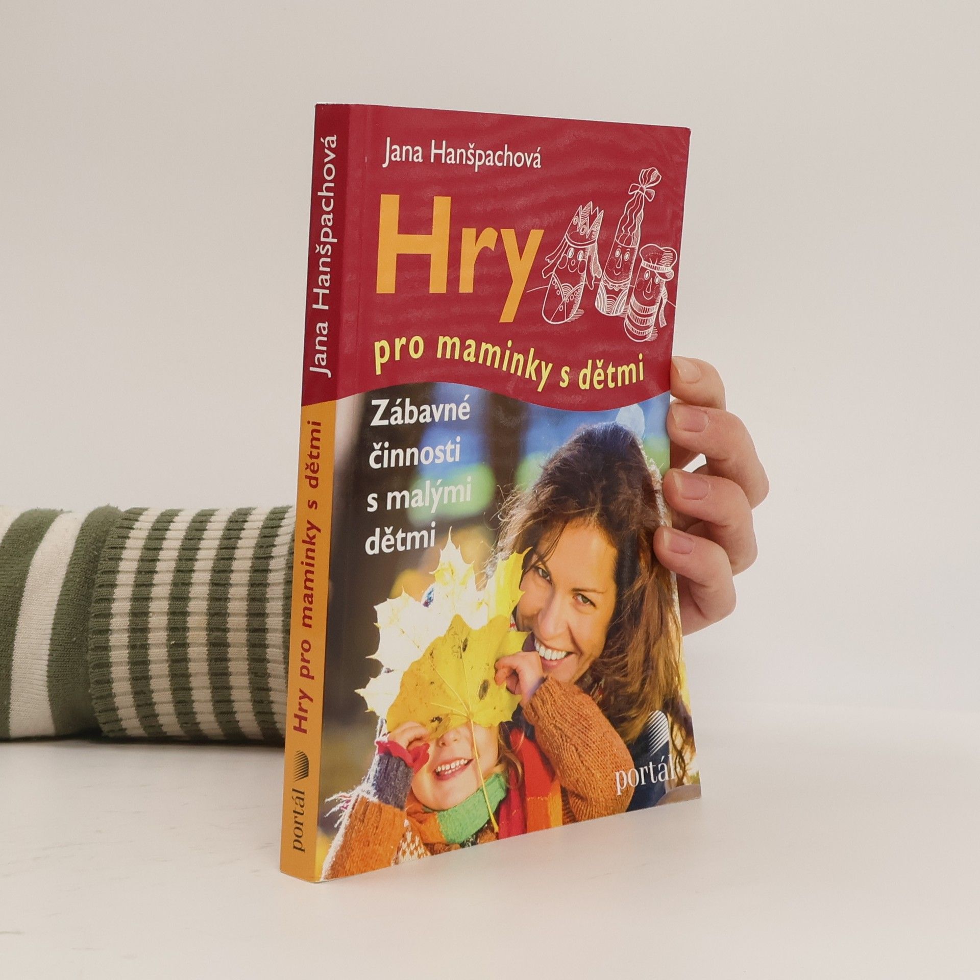 Jana Hanšpachová Hry pro maminky s dětmi