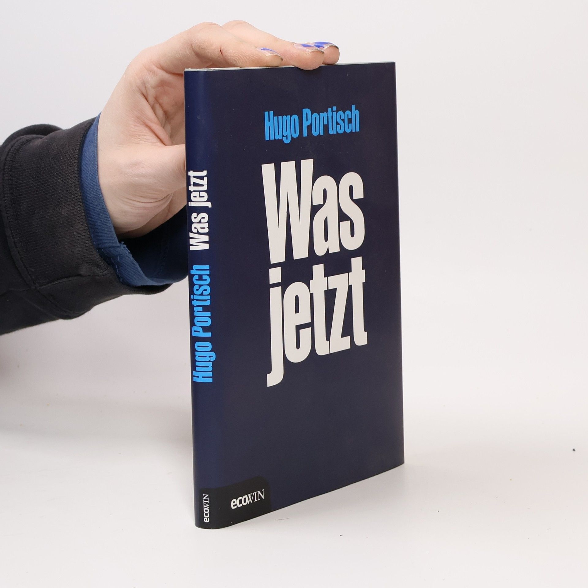 Hugo Portisch Was jetzt