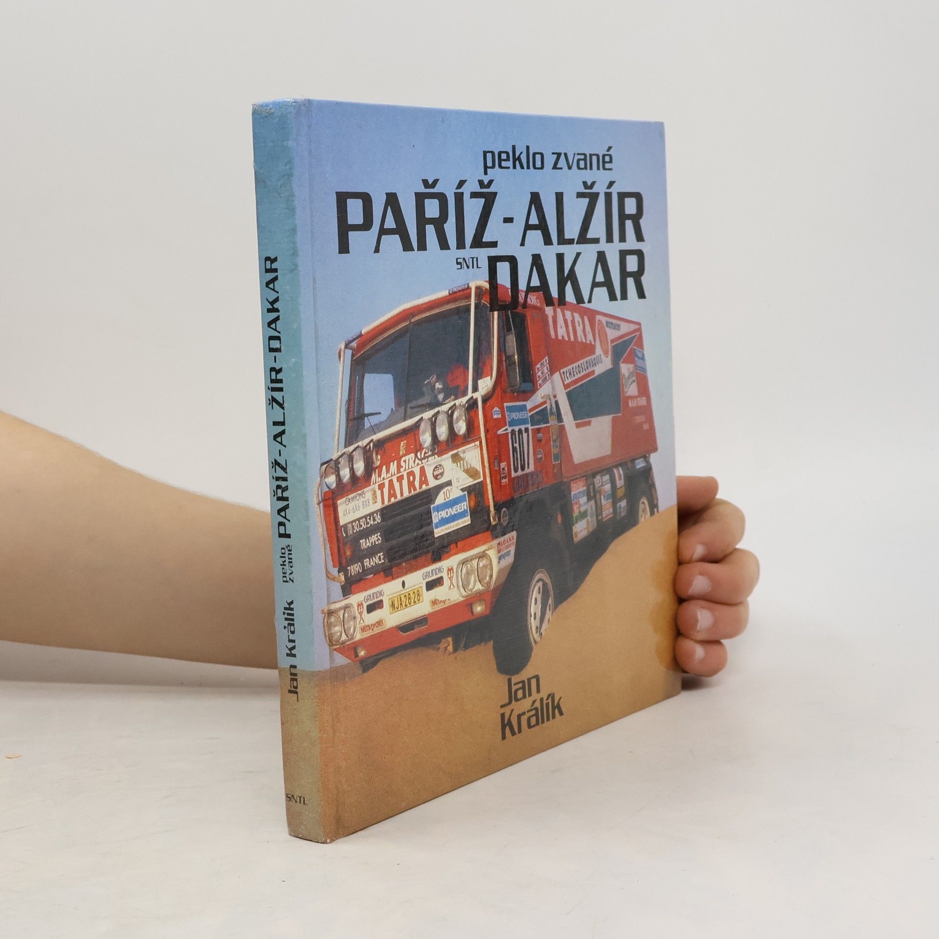 Jan Králík Peklo zvané Paříž-Alžír-Dakar