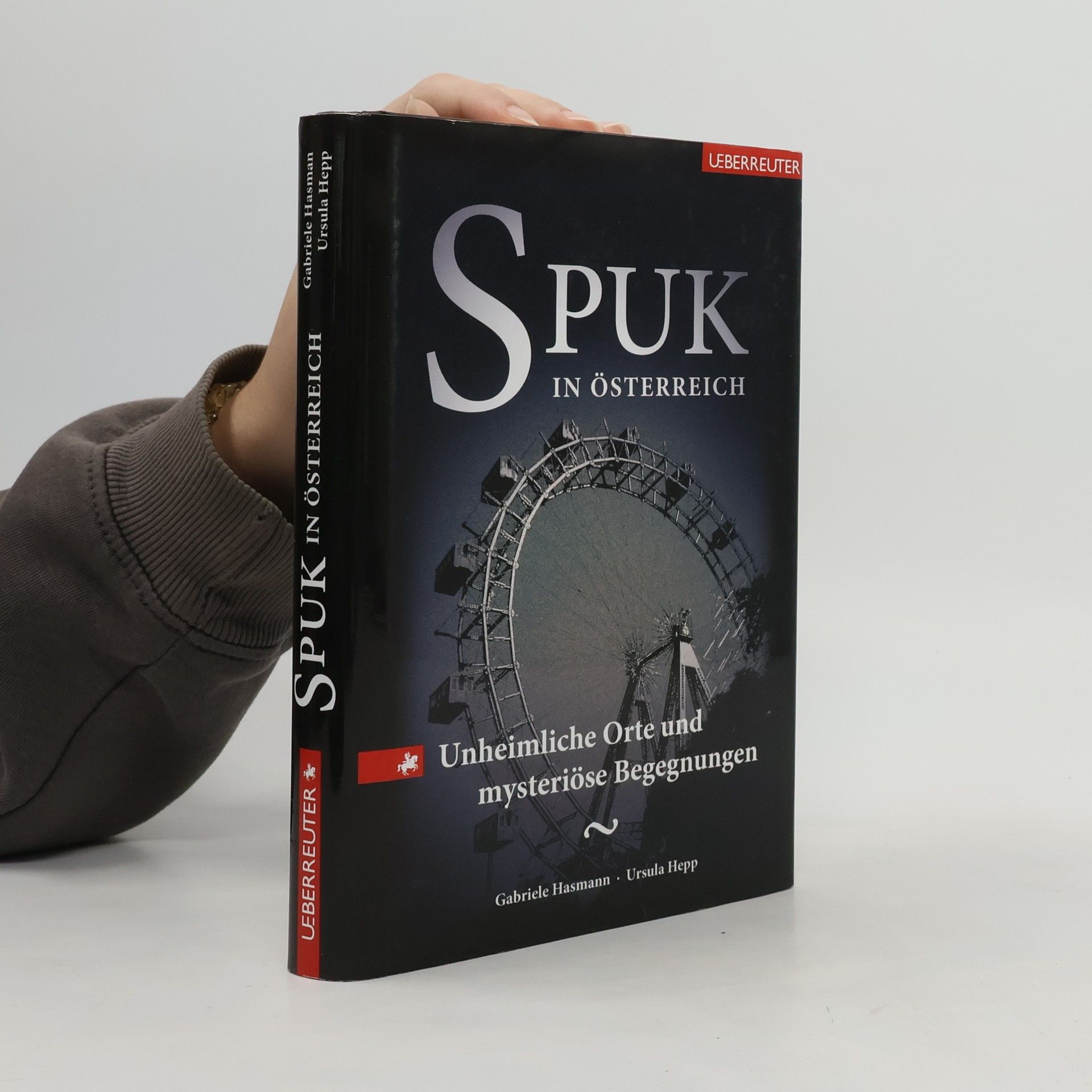 Gabriele Hasmann Spuk in Österreich