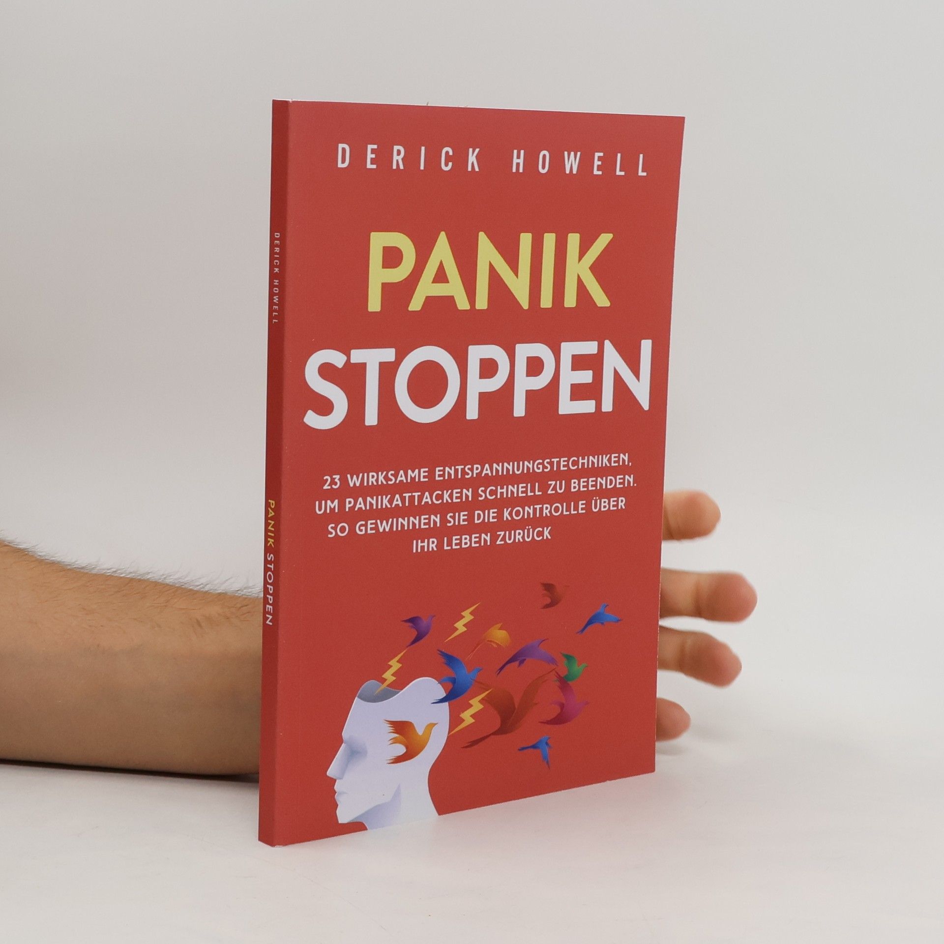 Derick Howell Panik stoppen
