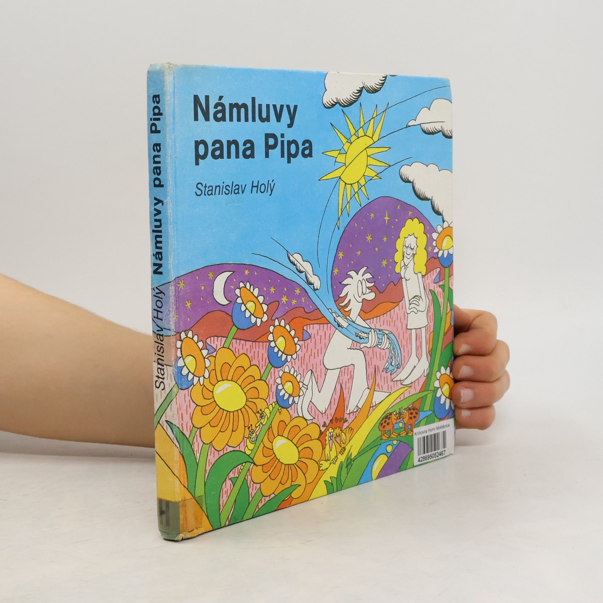 Stanislav Holý Námluvy pana Pipa