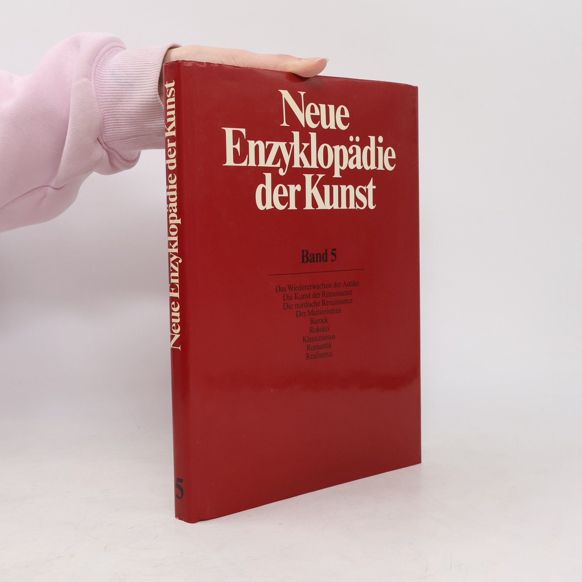 Collectif d'auteurs Neue Enzyklopädie der Kunst. Band 5